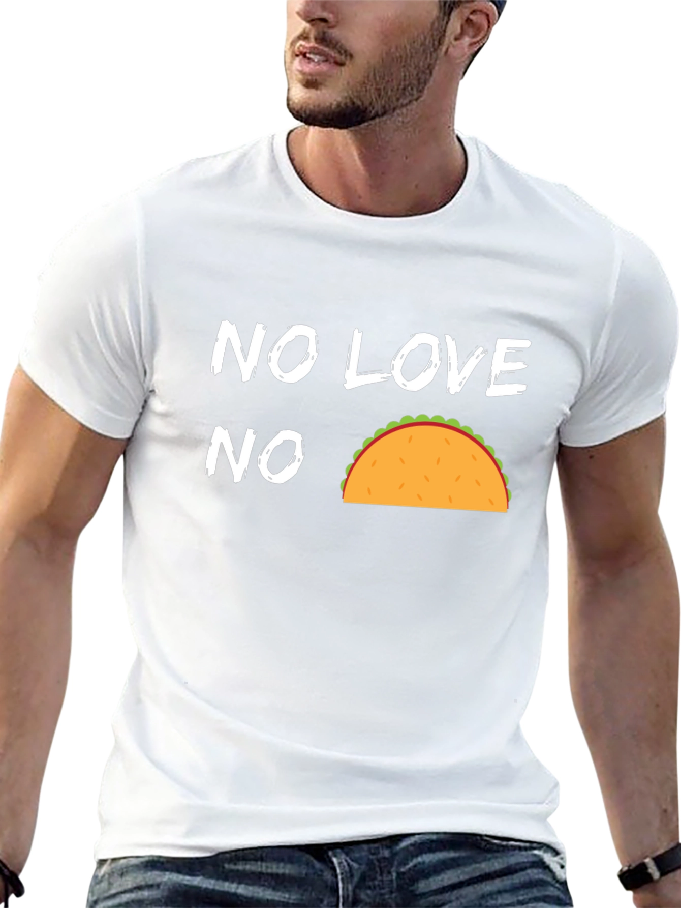 No Love No Taco Funny Graphic T-Shirt