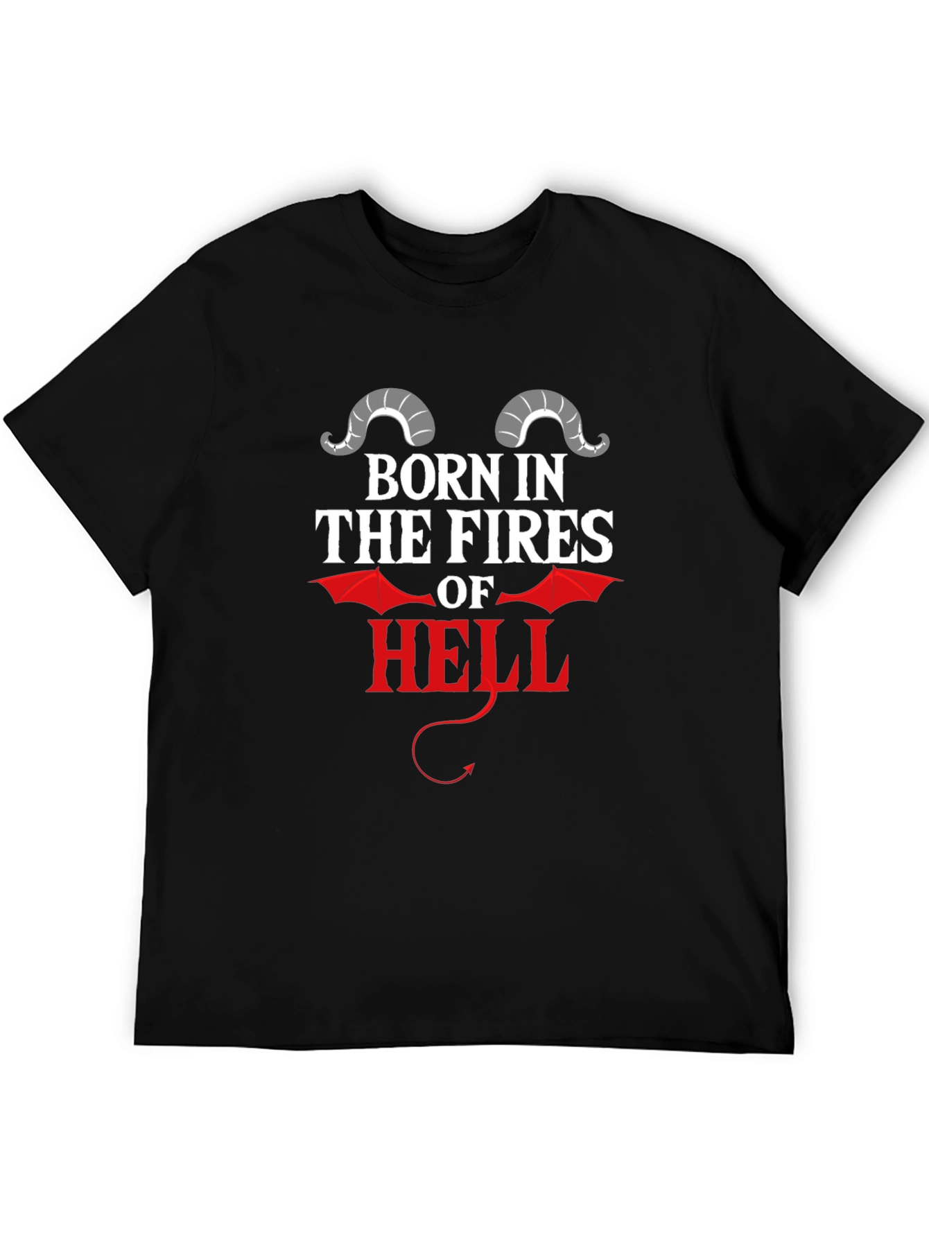 Born In The Fires Of Hell T-Shirt