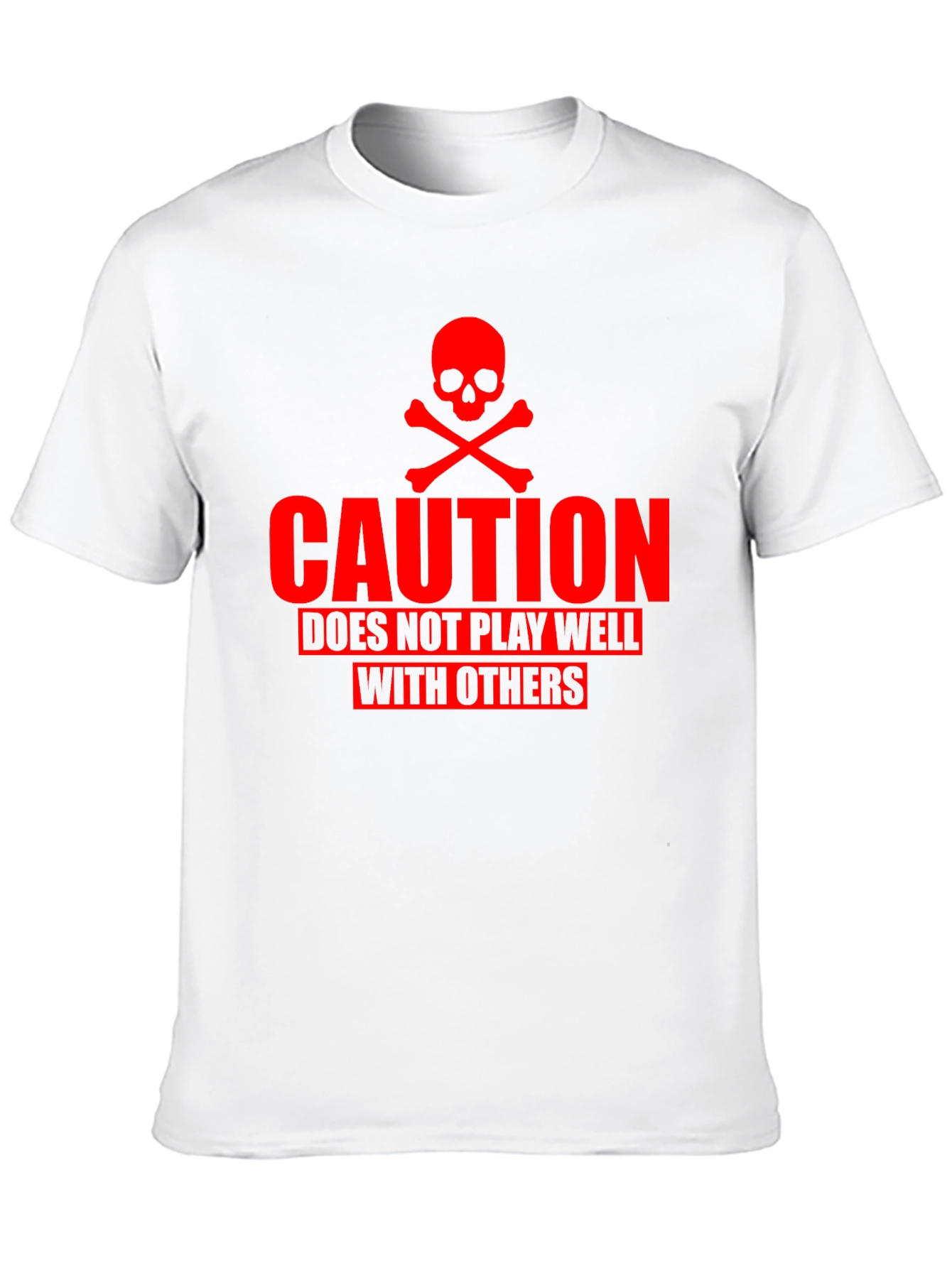 Caution: Does Not Play Well T-Shirt