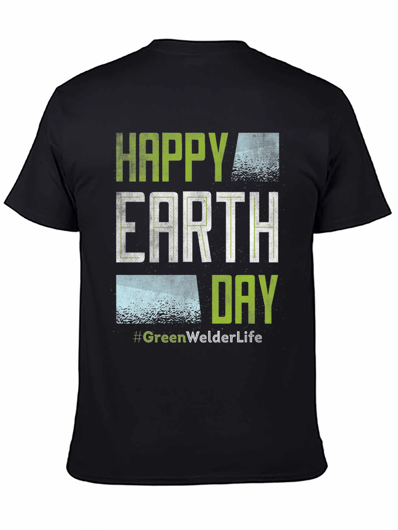 Happy Earth Day #GreenWelderLife Graphic T-Shirt