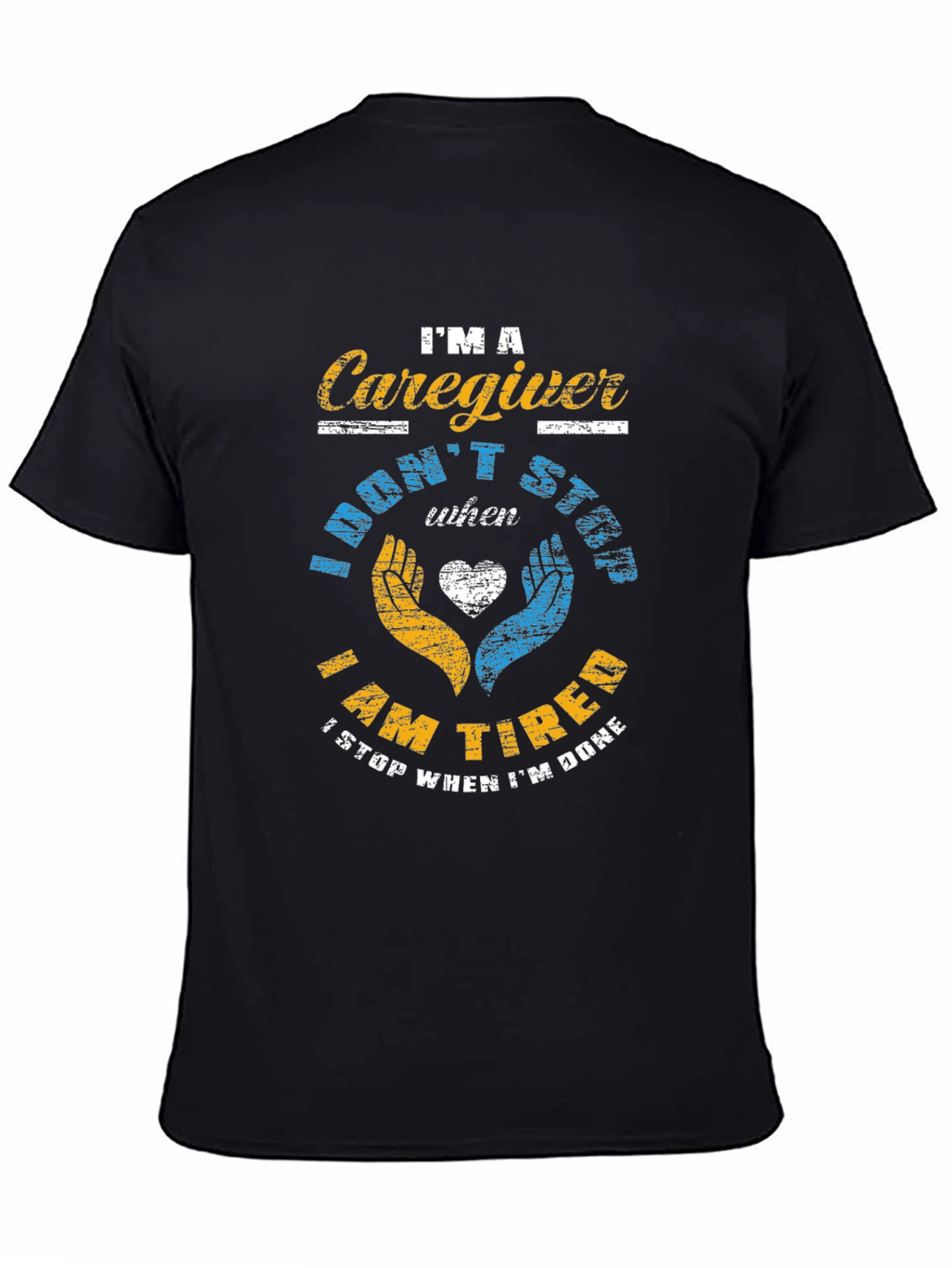Im a Caregiver T-Shirt - Black