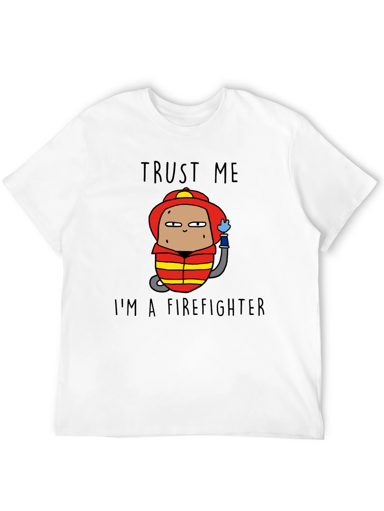 Trust Me Im A Firefighter Black Cotton T-Shirt
