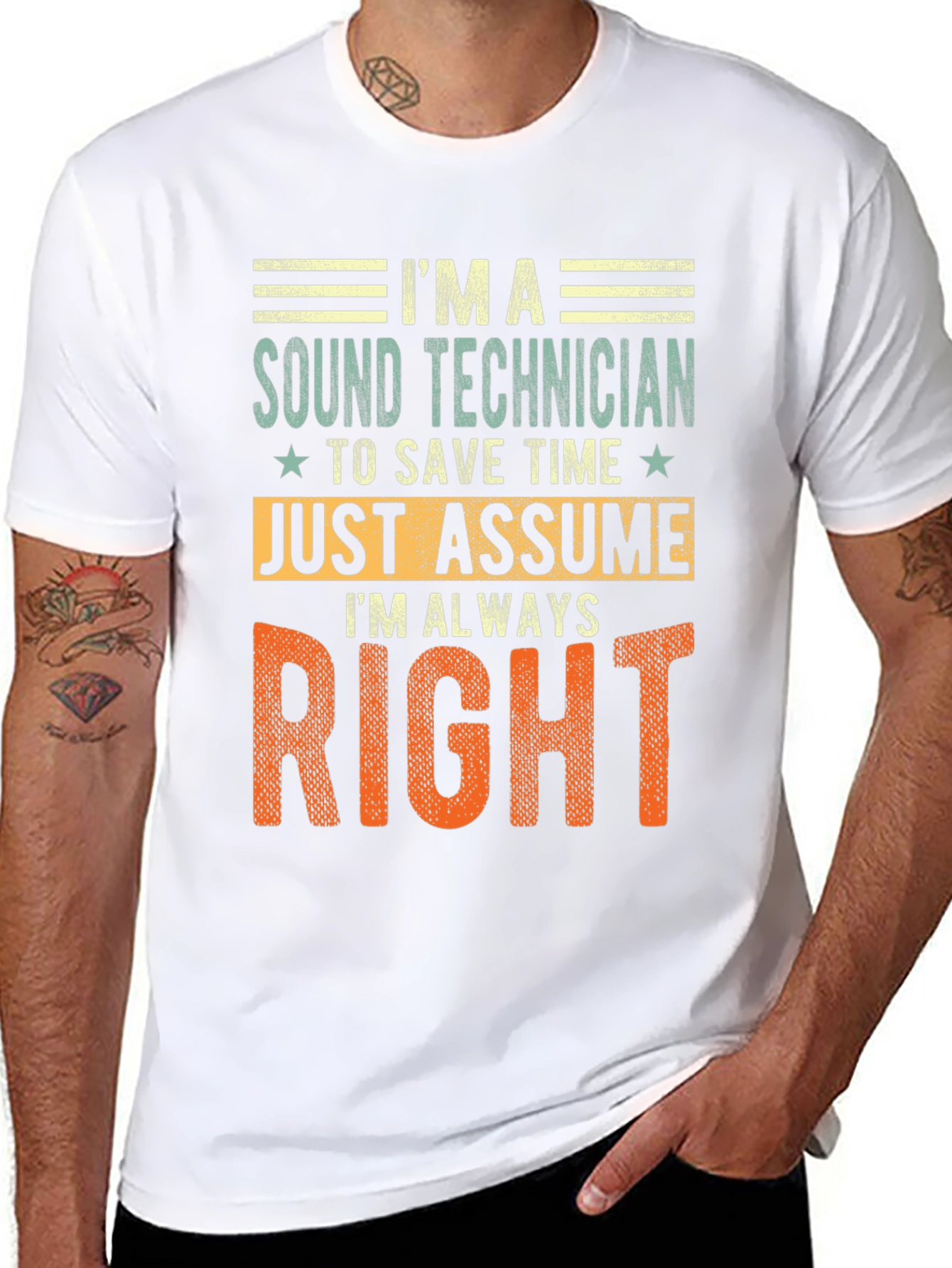 Sound Technician Always Right T-Shirt
