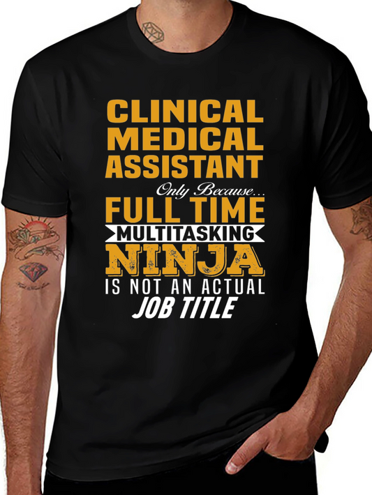 Clinical Medical Assistant Ninja T-Shirt