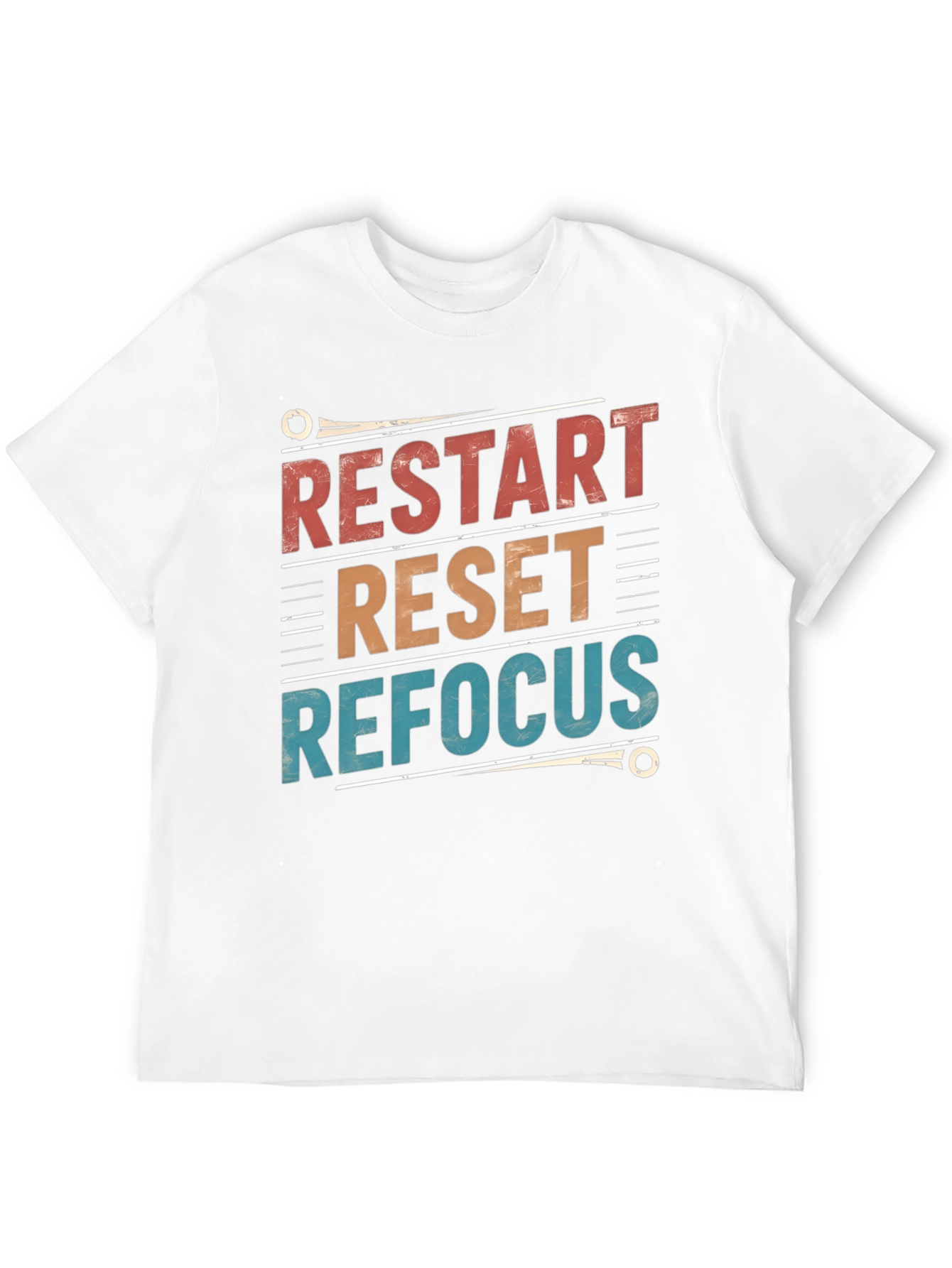 Restart Reset Refocus Graphic T-Shirt