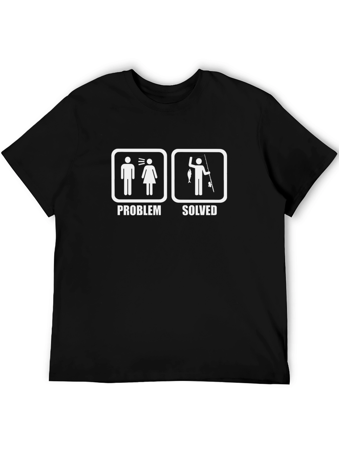 Problem Solved Fishing Humor T-Shirt