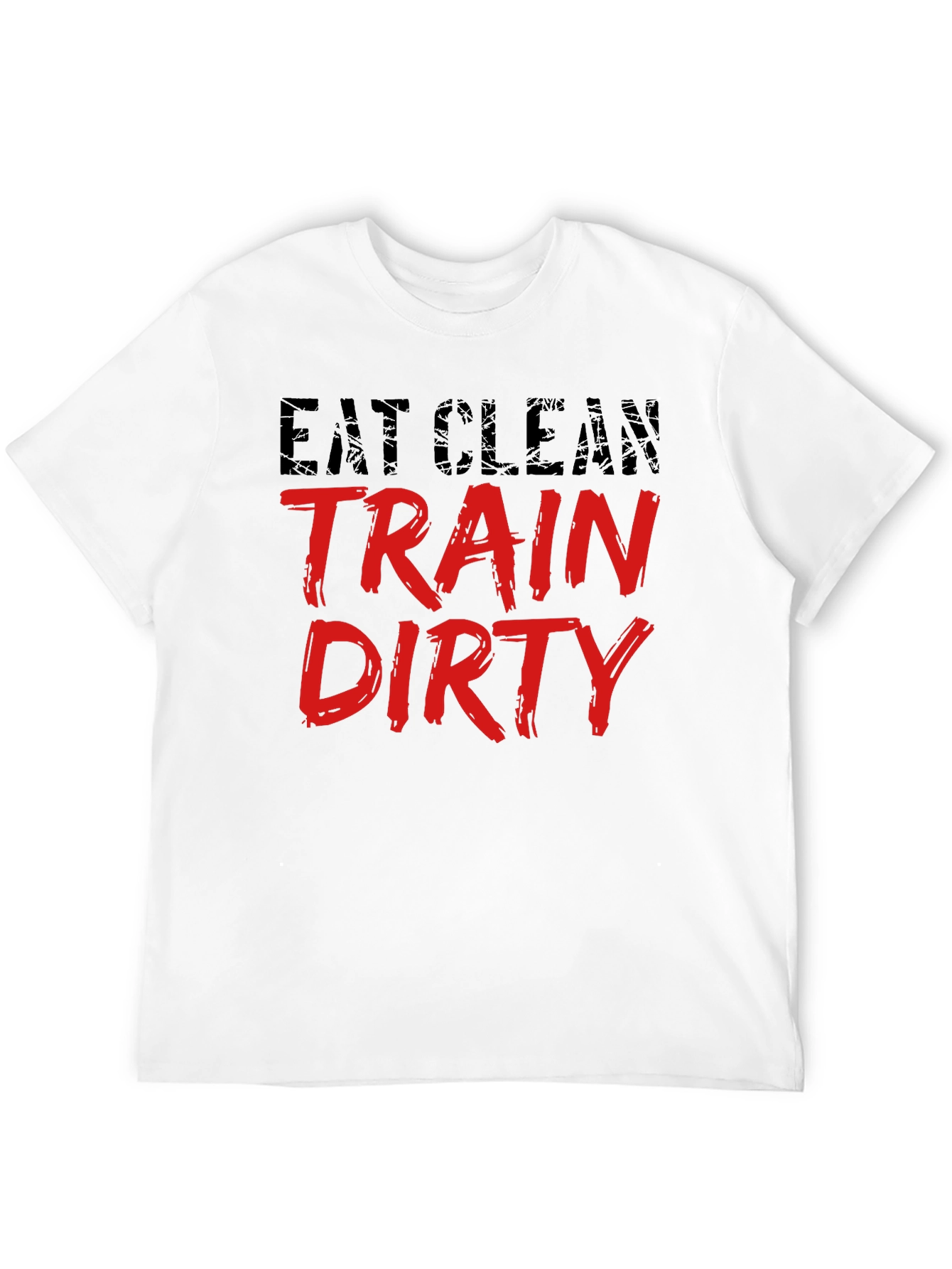 Eat Clean Train Dirty Black T-Shirt