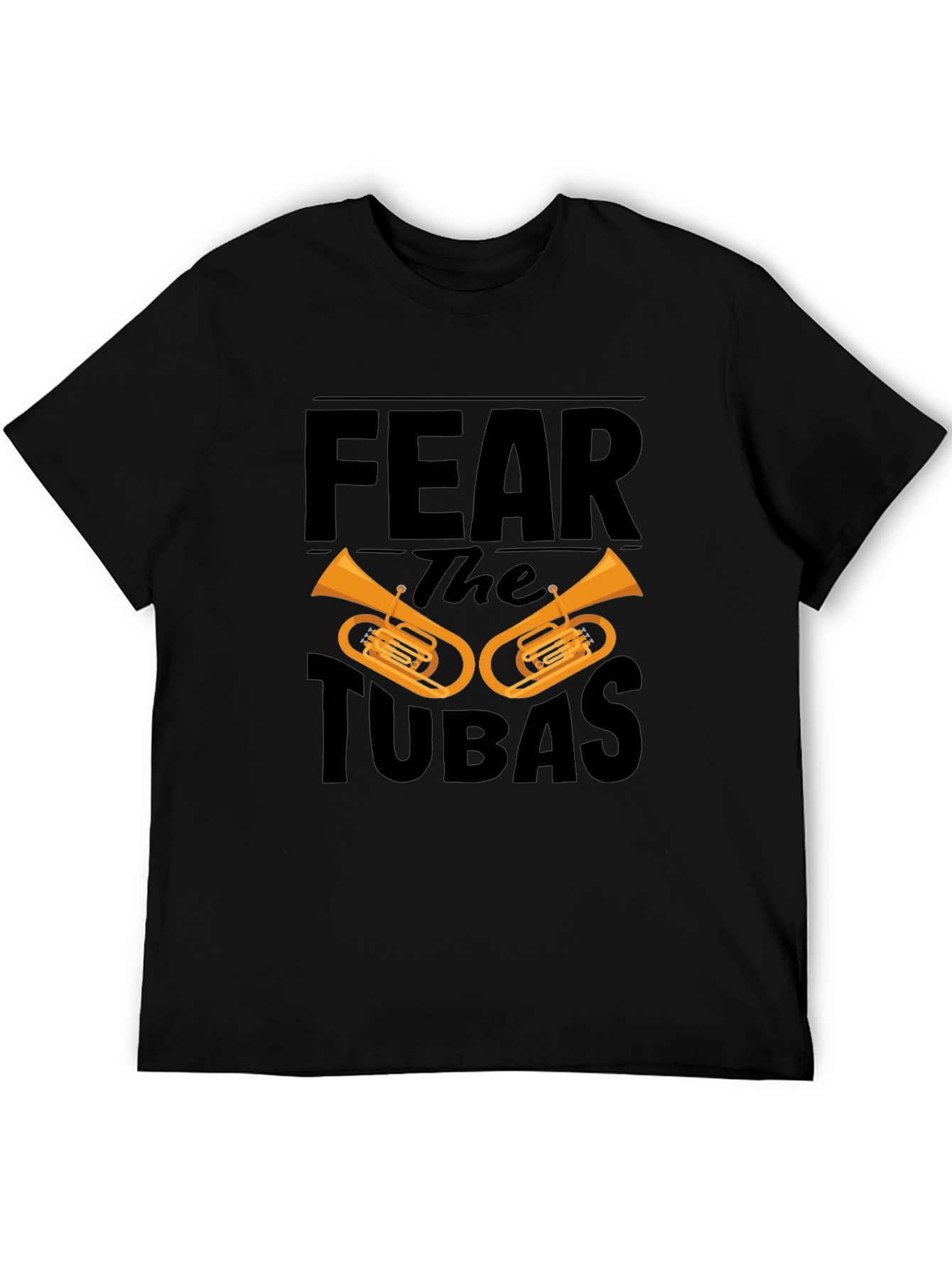 Fear the Tubas Black Graphic T-Shirt