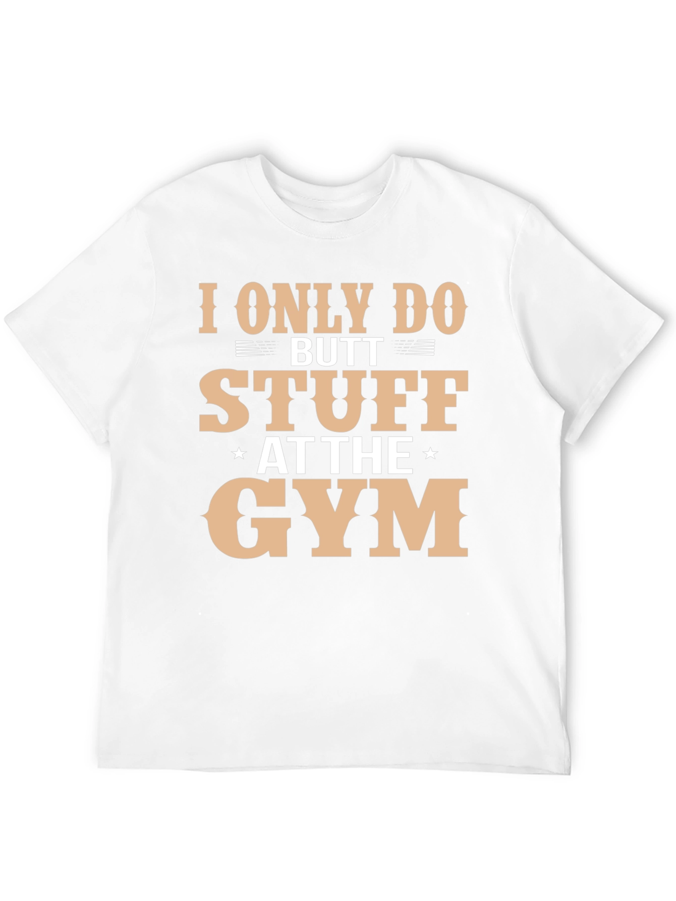 Butt Stuff Gym T-Shirt Funny Workout Tee