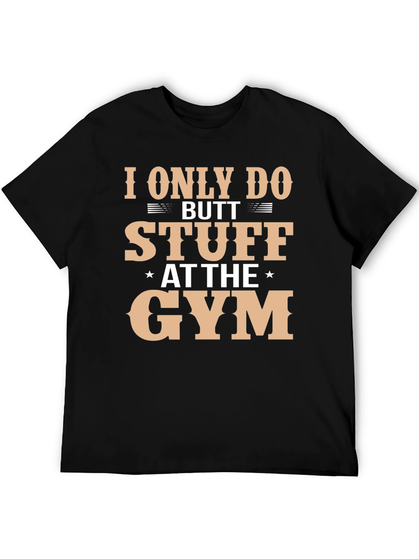 Butt Stuff Gym T-Shirt Funny Workout Tee