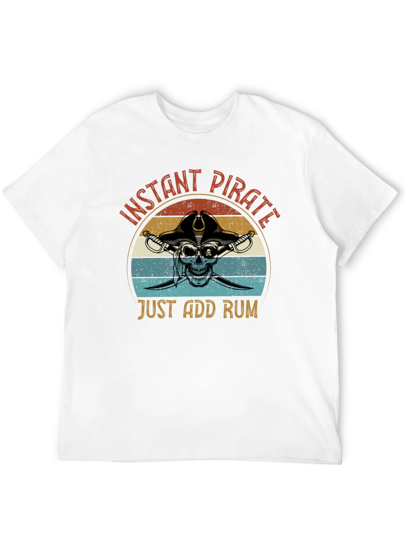 Instant Pirate T-Shirt - Just Add Rum Graphic Tee
