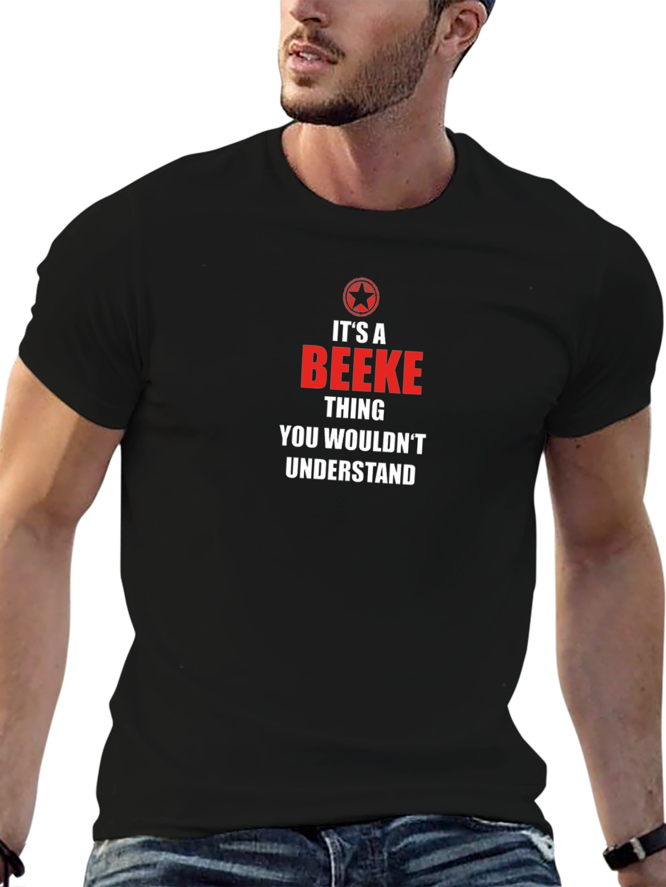 Its a Beeke Thing T-Shirt - You Wouldnt Understand