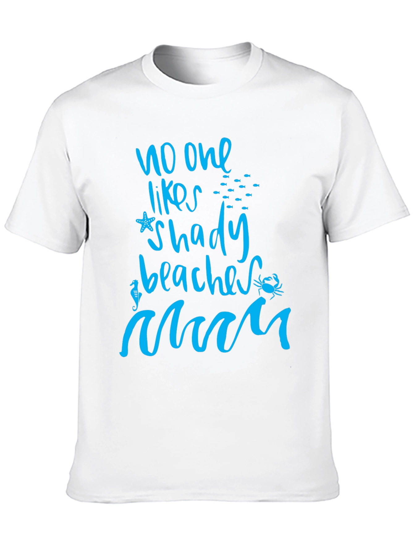 No One Likes Shady Beaches Graphic Tee