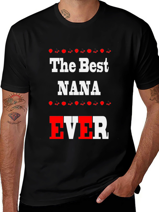 The Best NANA EVER Black T-Shirt