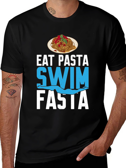 Eat Pasta Swim Fasta Graphic Tee