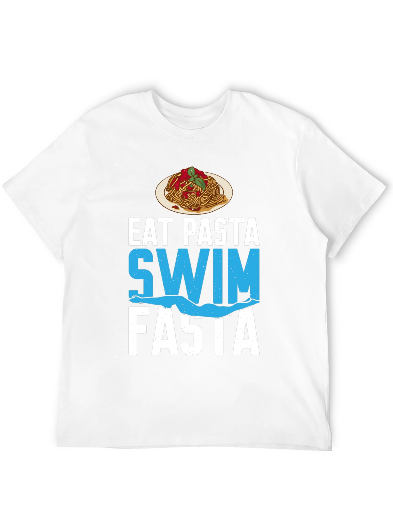 Eat Pasta Swim Fasta Graphic Tee