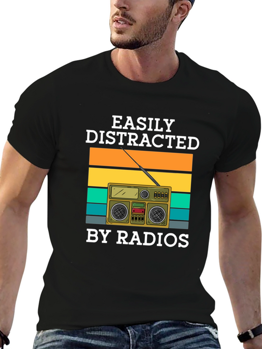 Easily Distracted By Radios T-Shirt