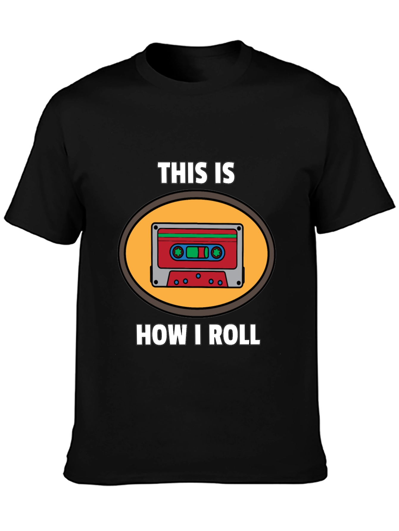 This Is How I Roll Cassette Tape Graphic T-Shirt