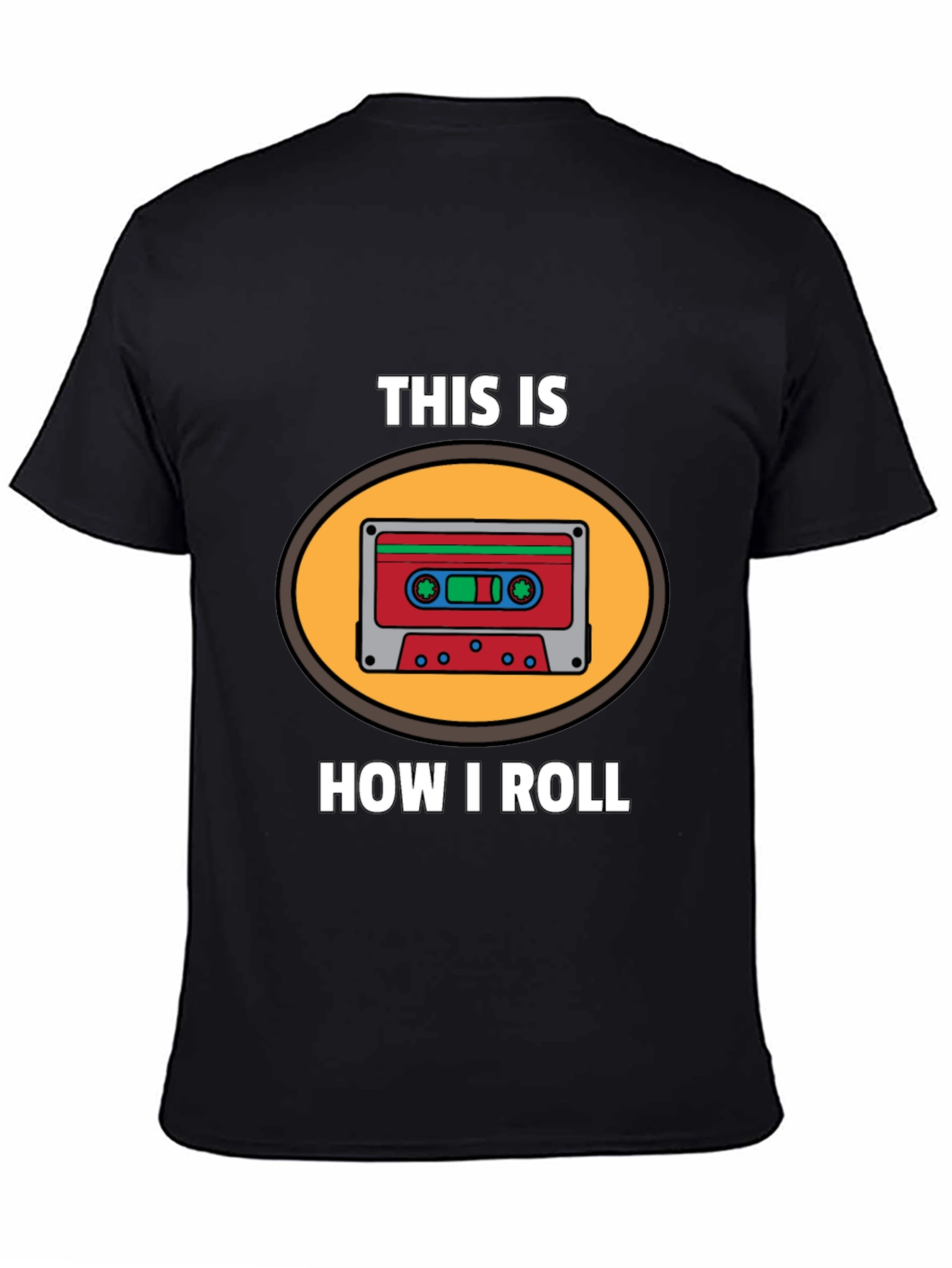 This Is How I Roll Cassette Tape Graphic T-Shirt