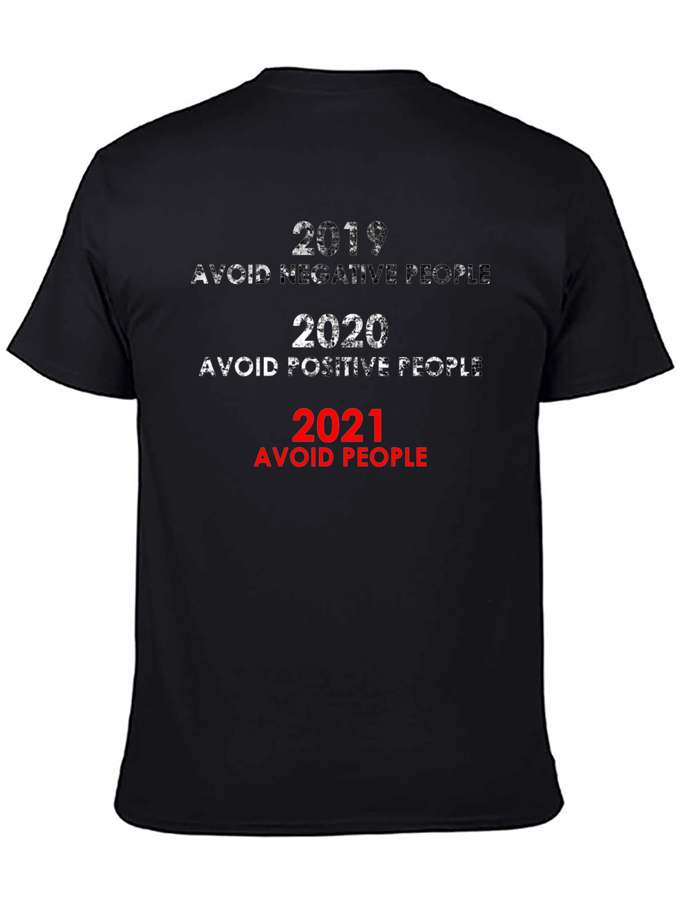 2019-2021 Avoid People Novelty Graphic T-Shirt