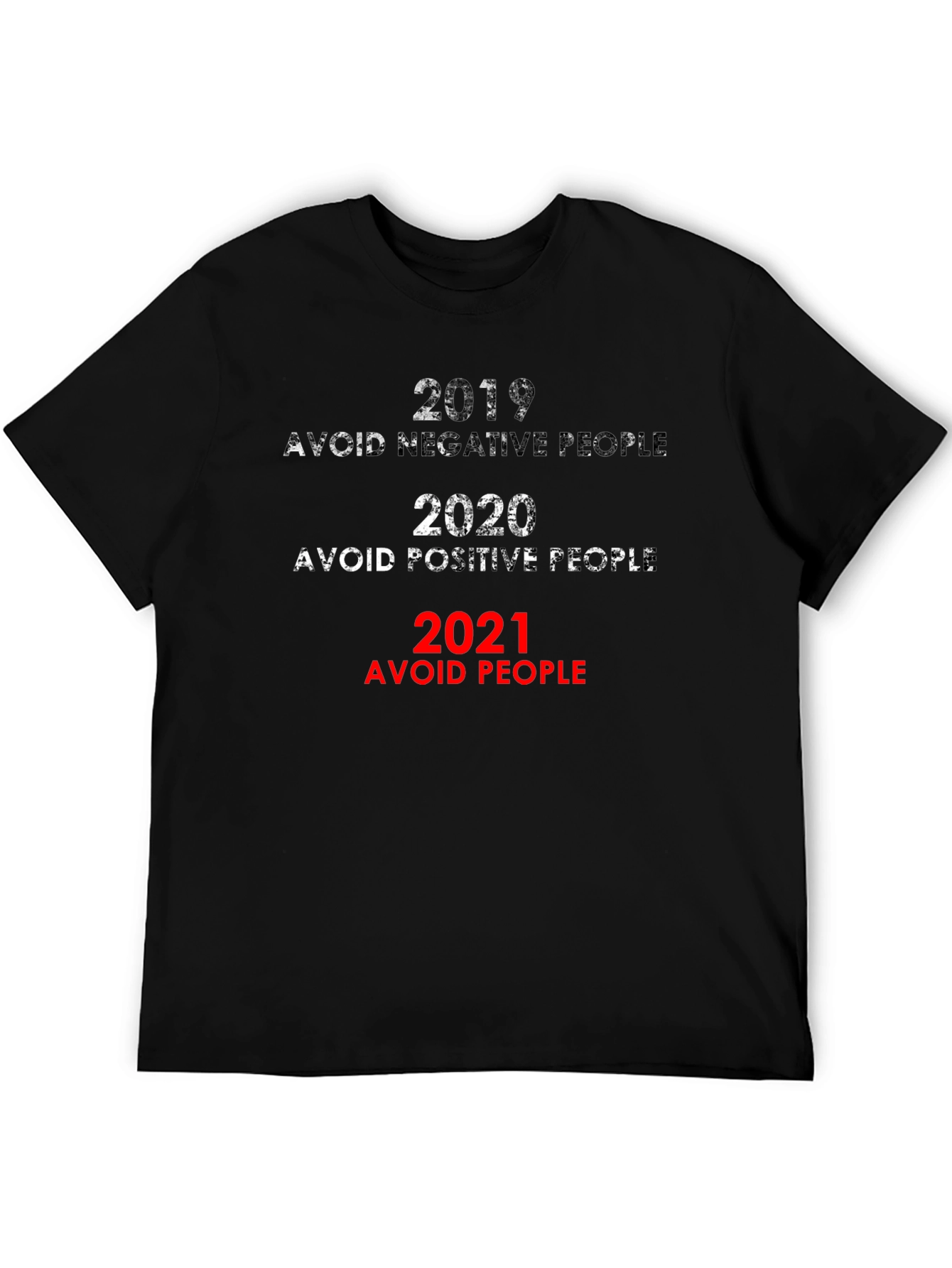 2019-2021 Avoid People Novelty Graphic T-Shirt