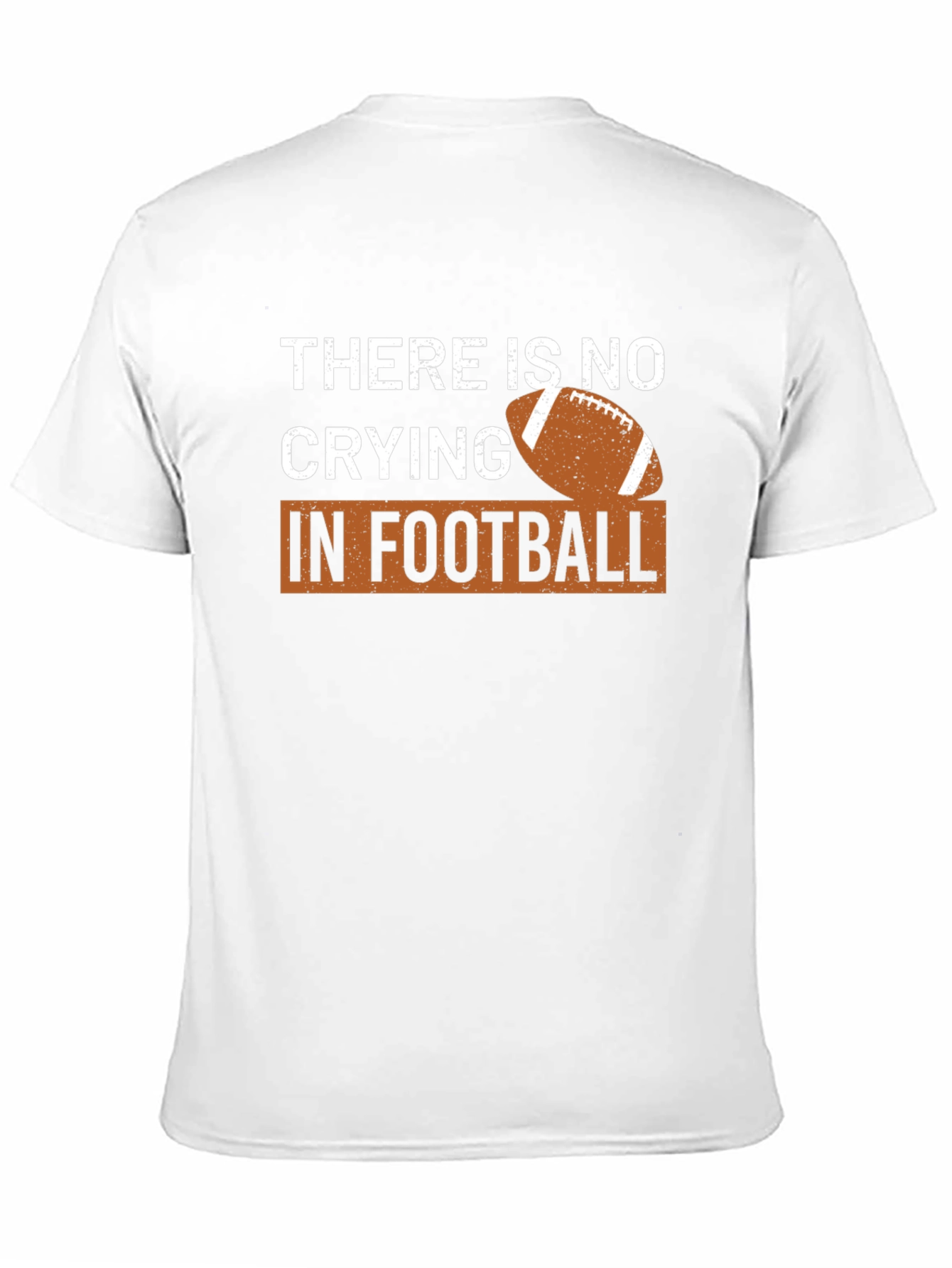 There is no Crying in Football Graphic T-Shirt