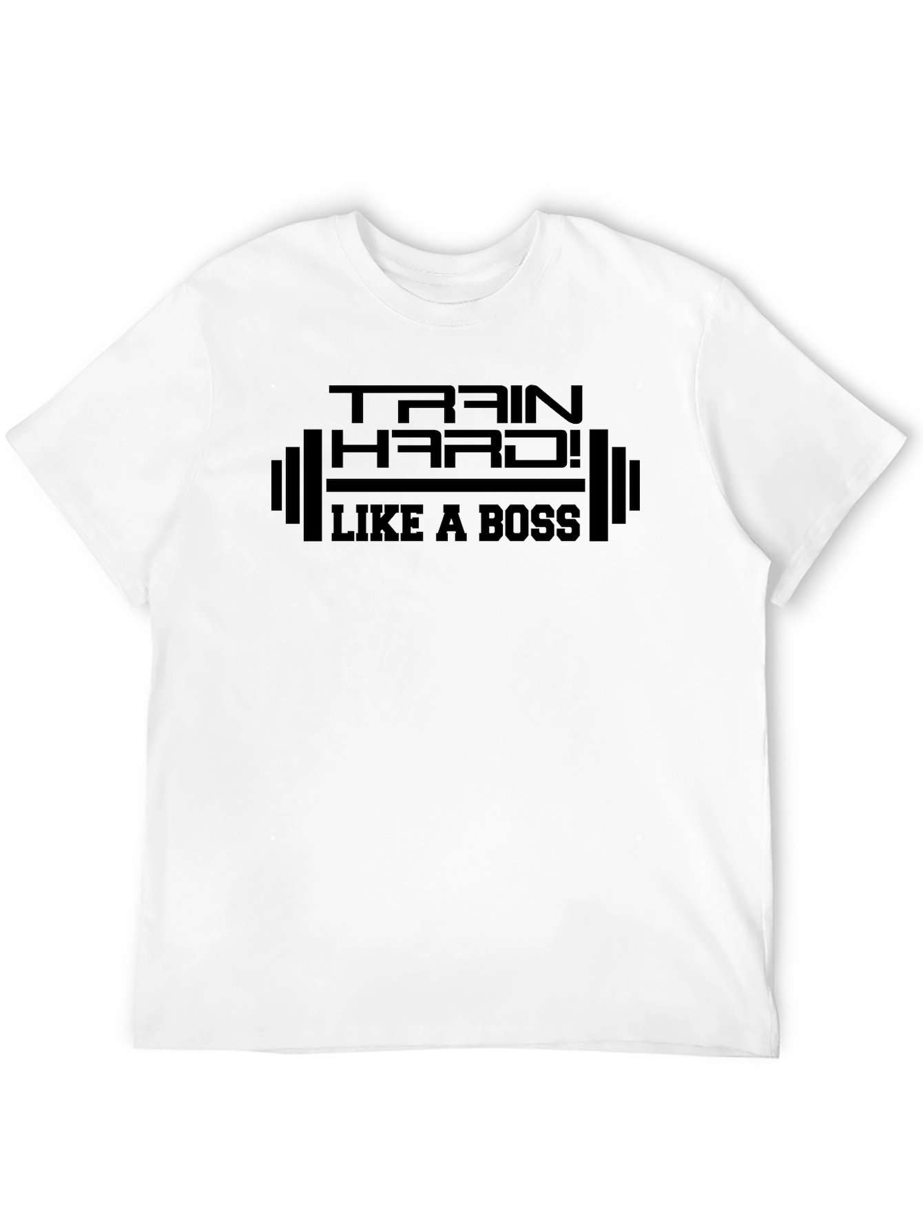 Train Hard Like a Boss Black T-Shirt