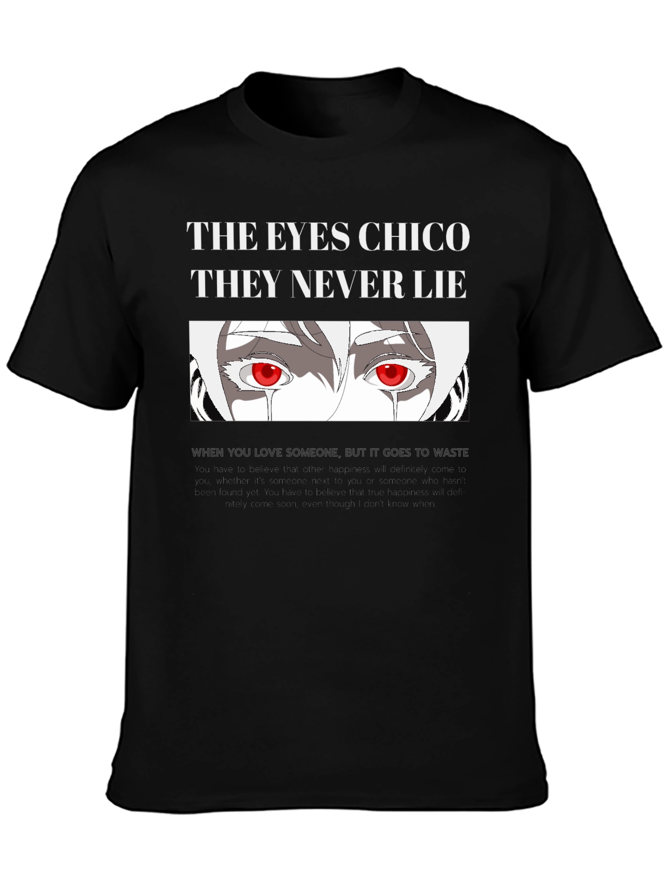 The Eyes Chico T-Shirt - Never Lie Graphic Tee