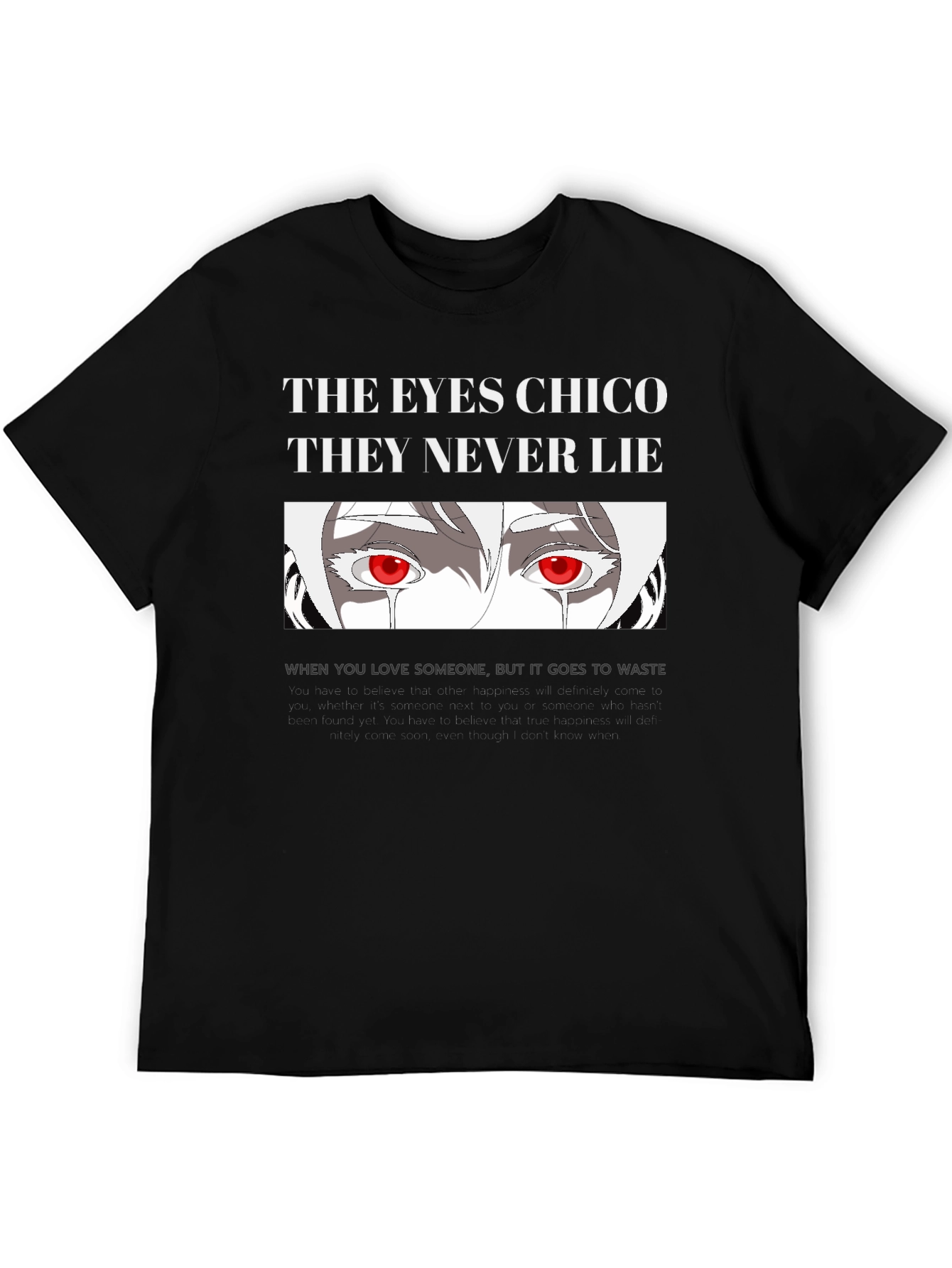 The Eyes Chico T-Shirt - Never Lie Graphic Tee