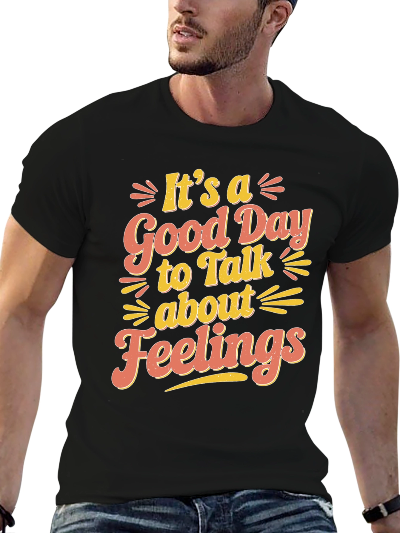 Its a Good Day to Talk About Feelings T-Shirt