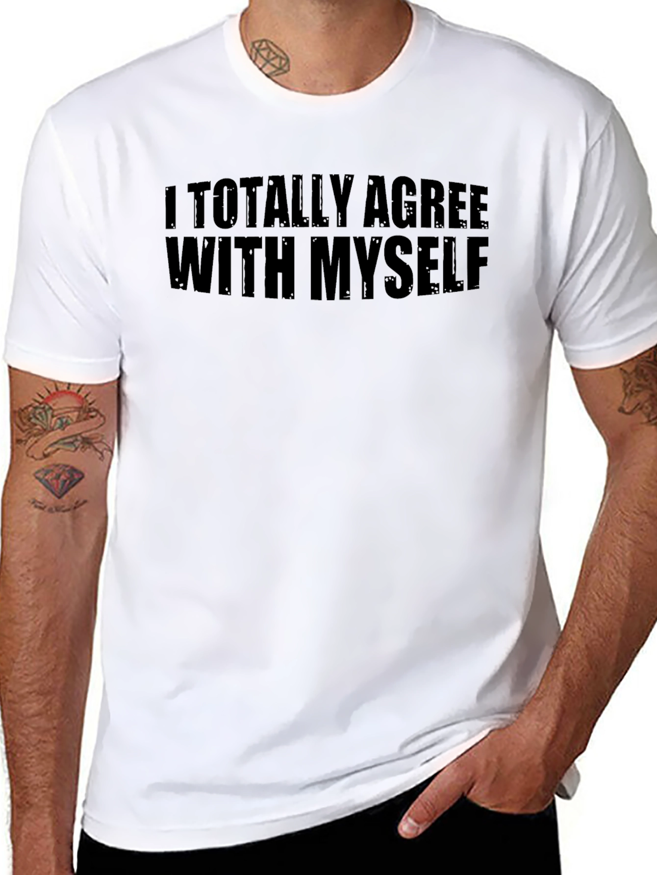I Totally Agree With Myself Graphic T-Shirt