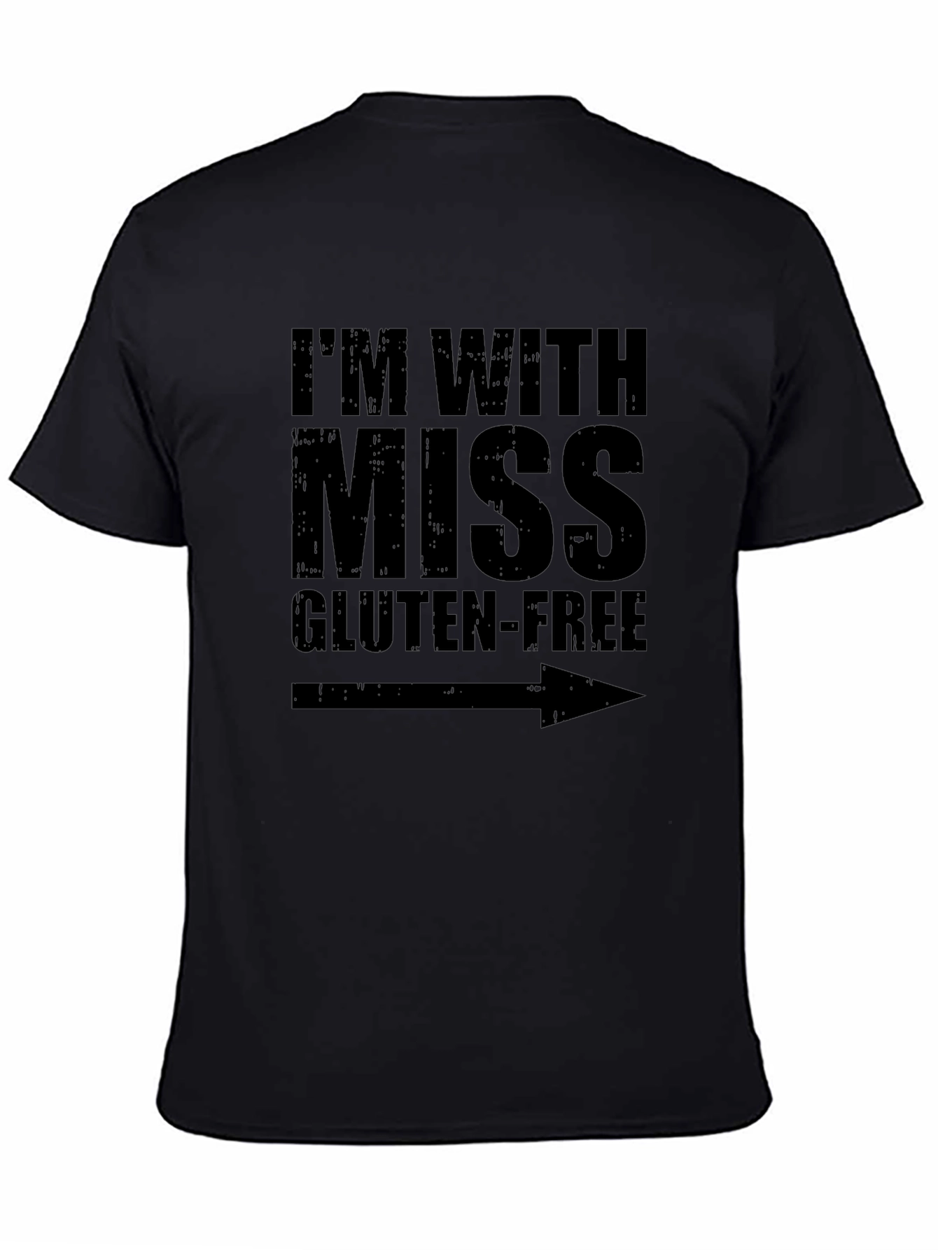 Im With Miss Gluten-Free Humor Graphic Tee