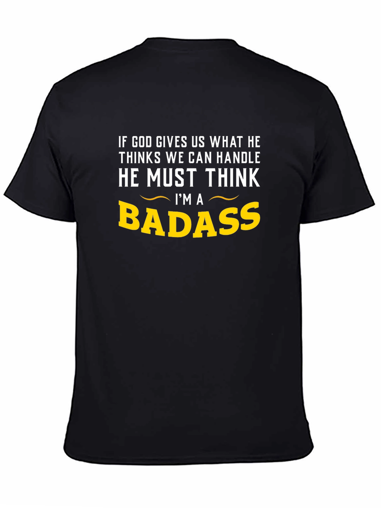 Badass Graphic Tee -  Funny Mens T-Shirt