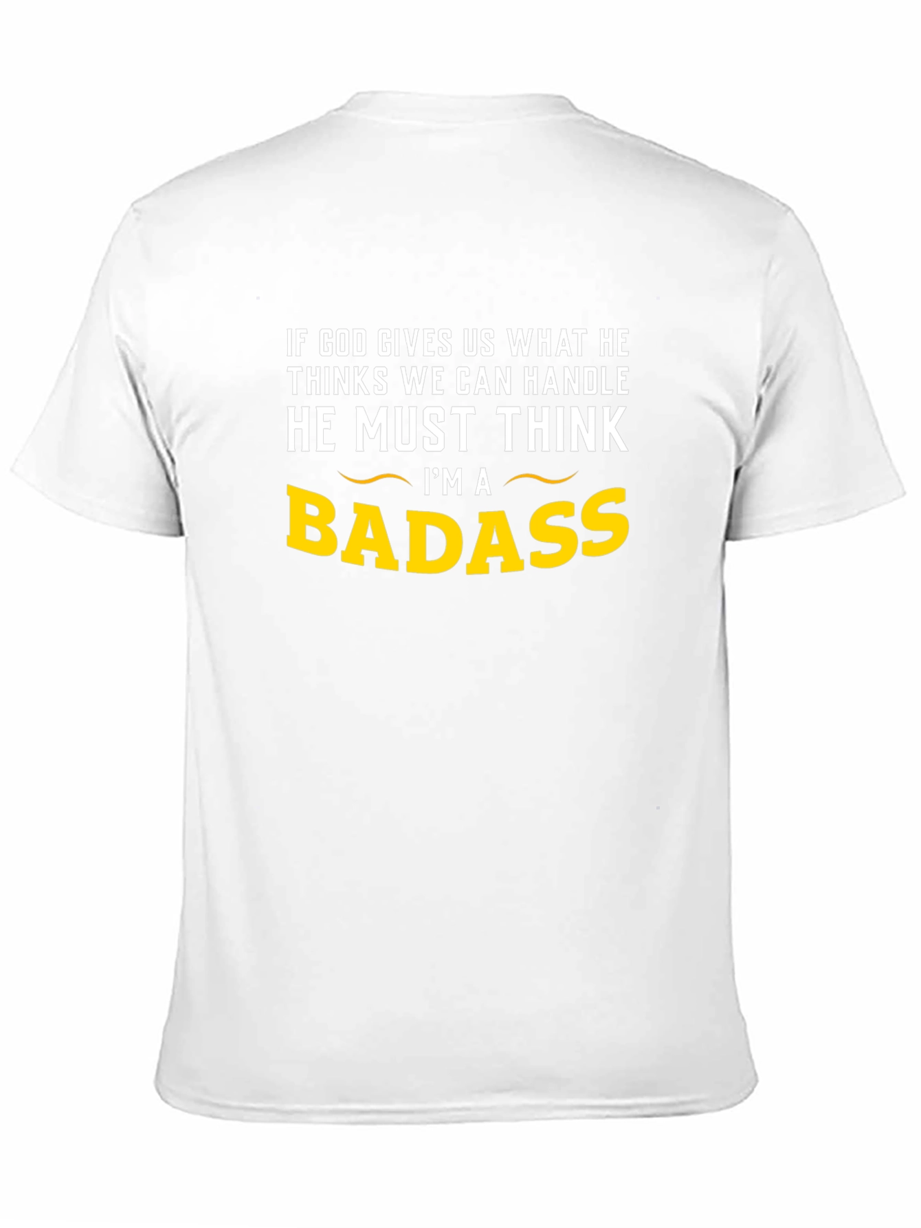 Badass Graphic Tee -  Funny Mens T-Shirt