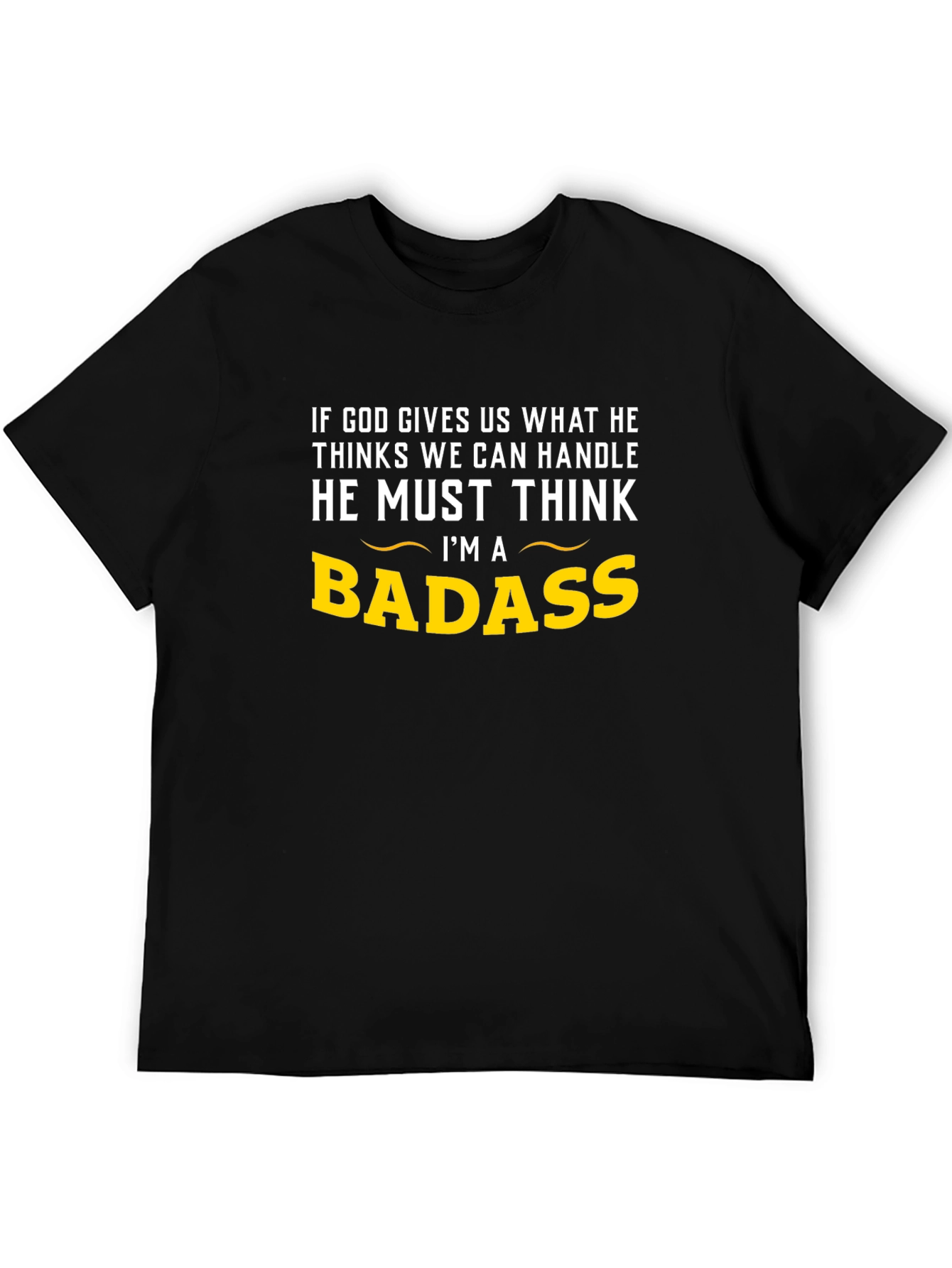 Badass Graphic Tee -  Funny Mens T-Shirt