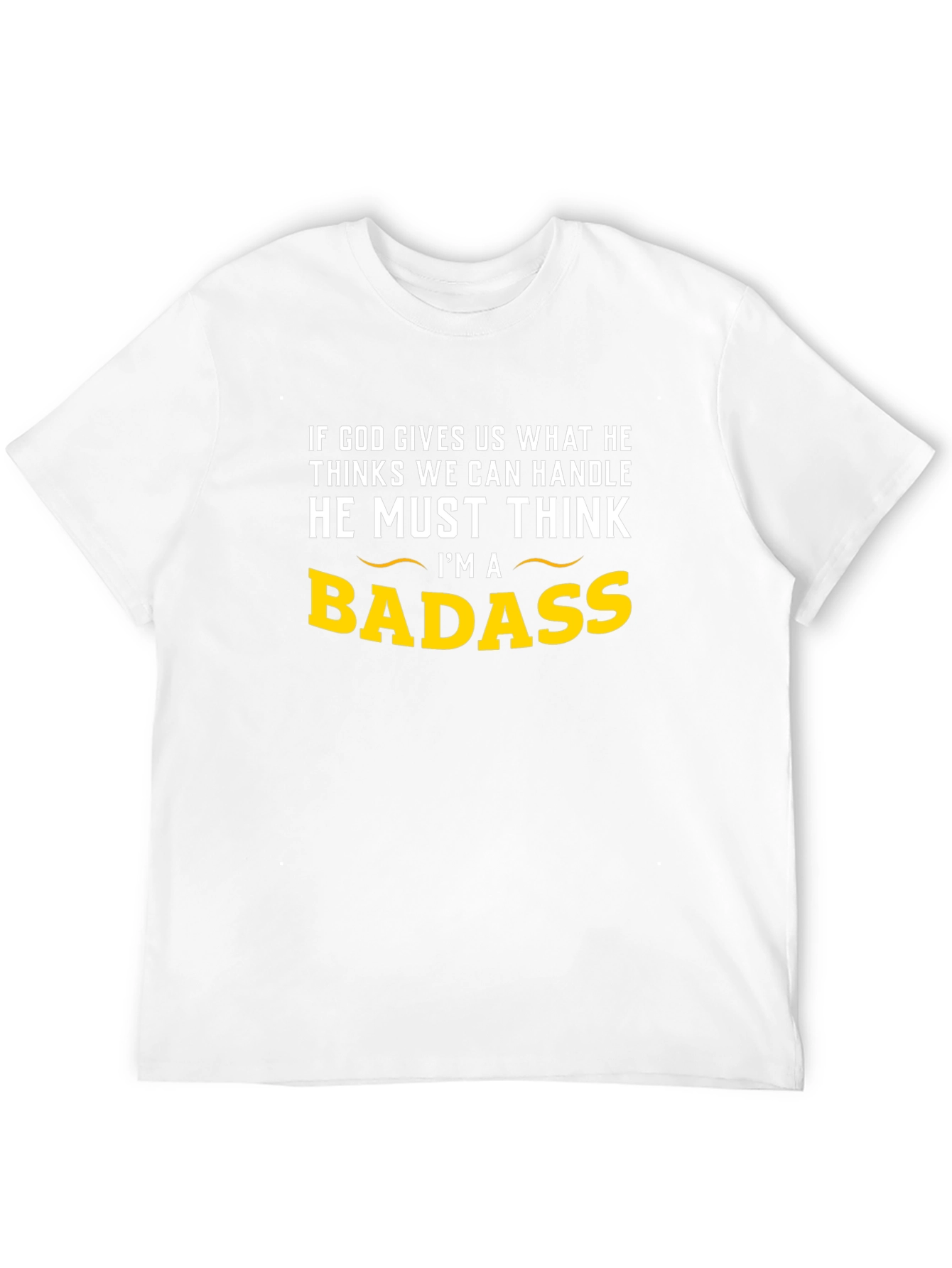 Badass Graphic Tee -  Funny Mens T-Shirt