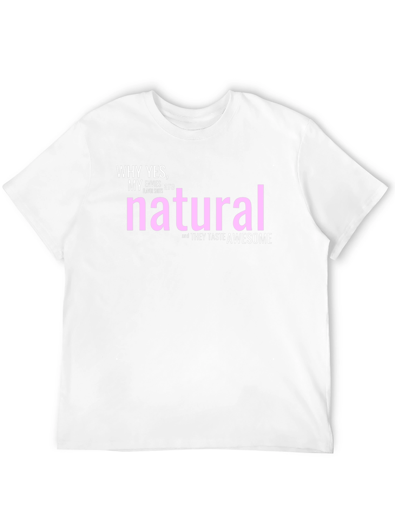 Funny Natural Flavor Shots T-Shirt