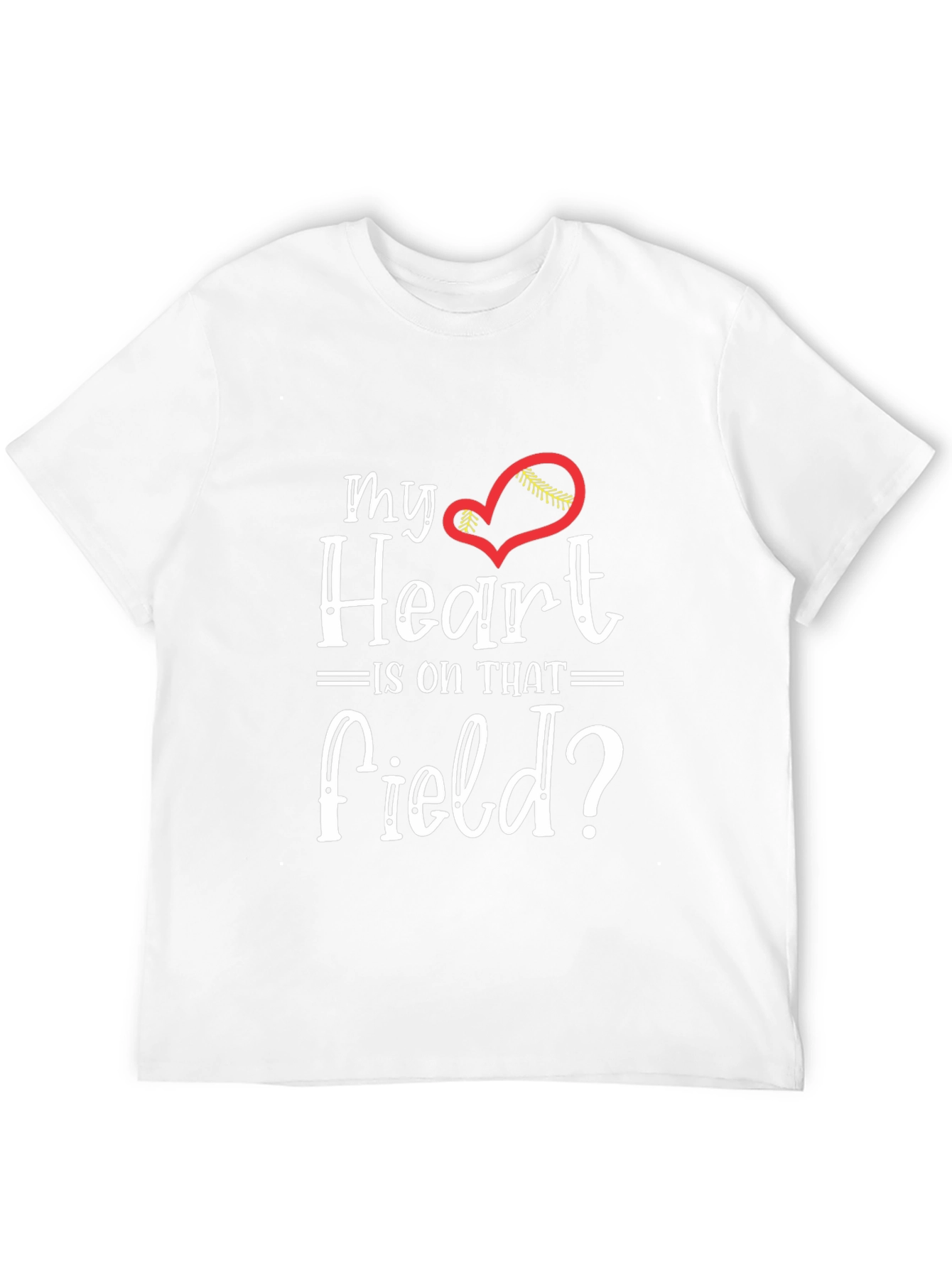My Heart is On That Field T-Shirt