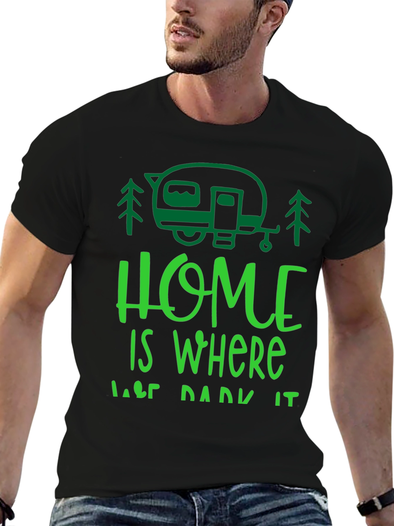 Home is Where You Park It T-Shirt