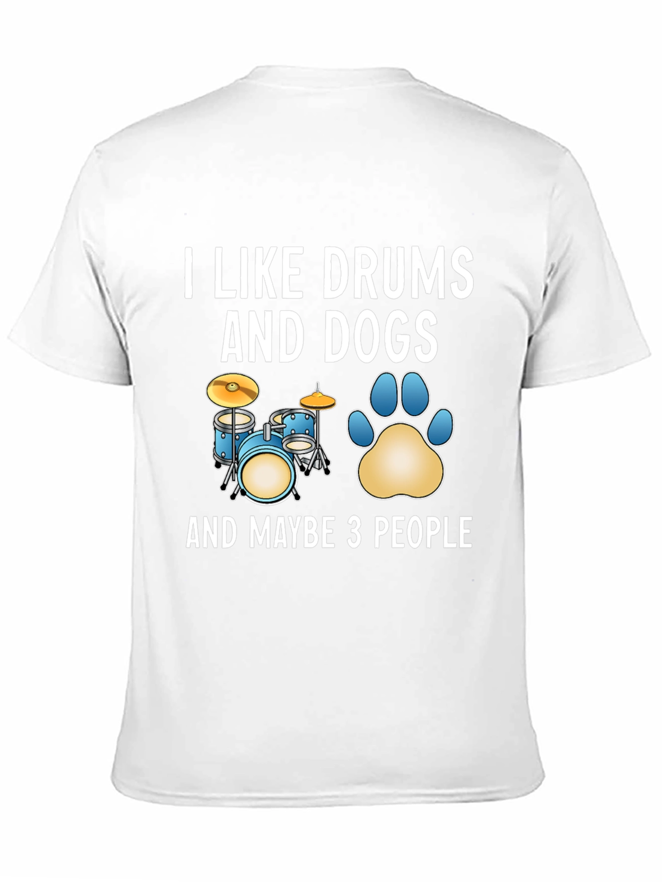 I Like Drums and Dogs Graphic T-Shirt