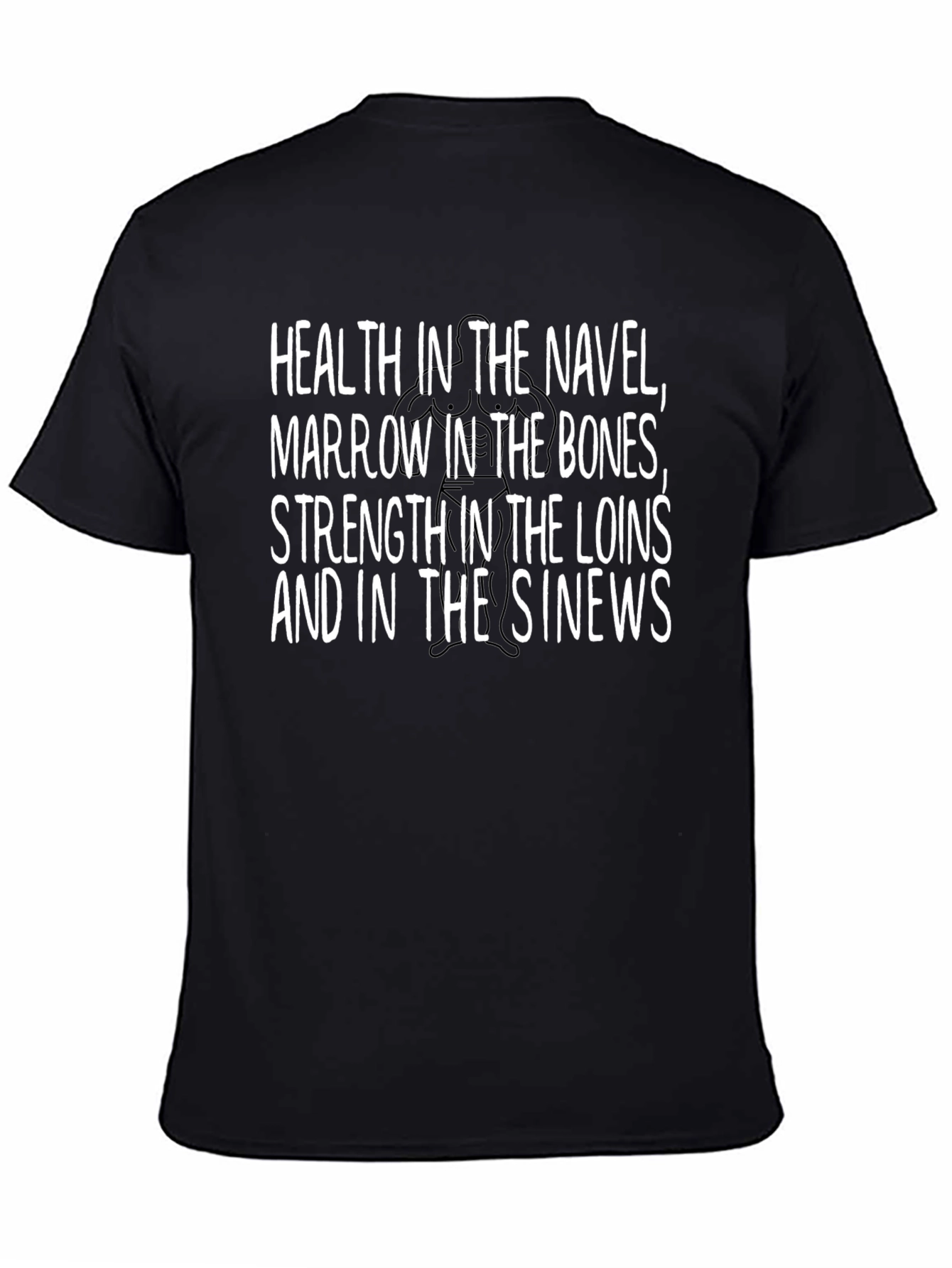 Health and Strength Graphic T-Shirt