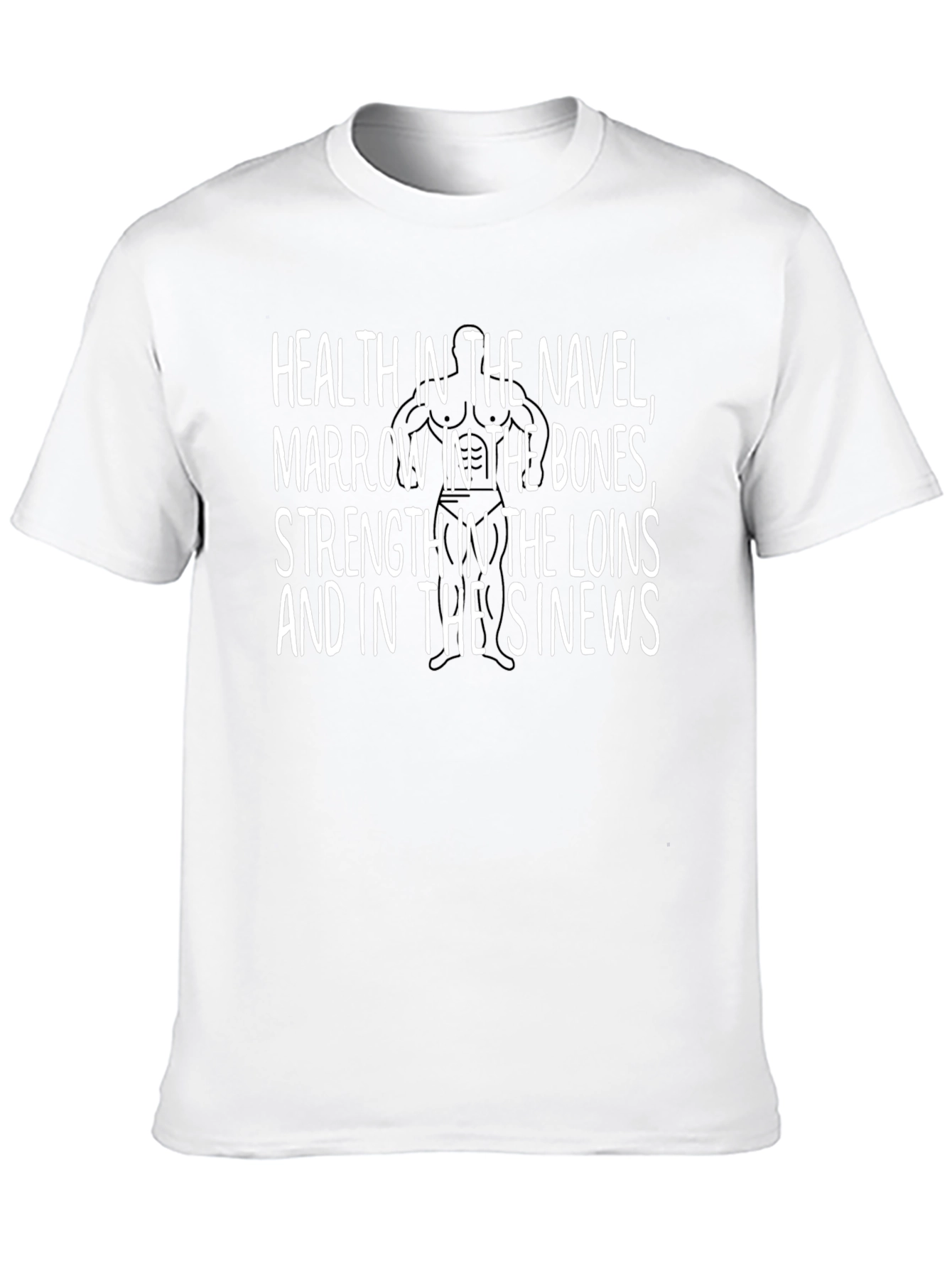 Health and Strength Graphic T-Shirt