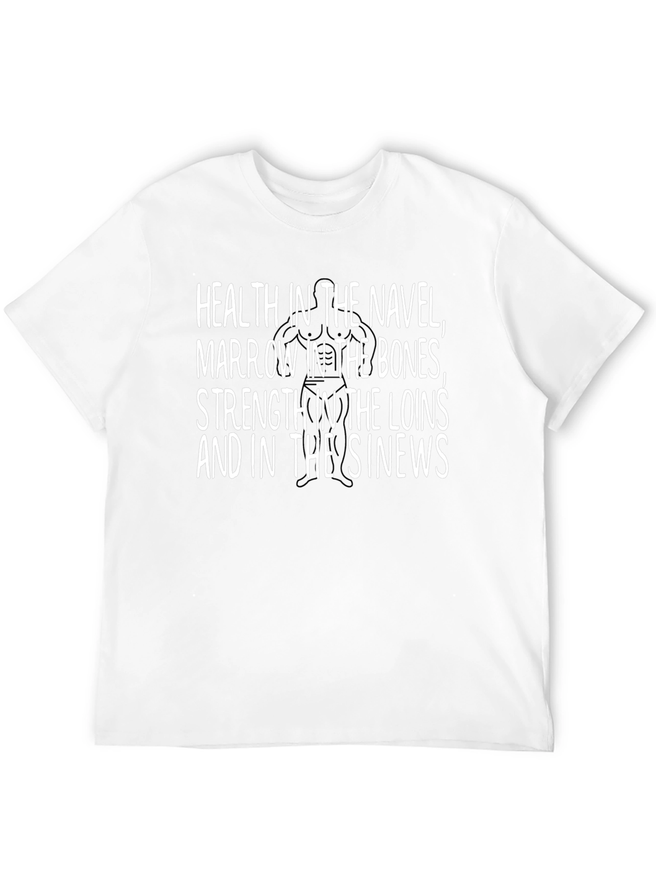 Health and Strength Graphic T-Shirt