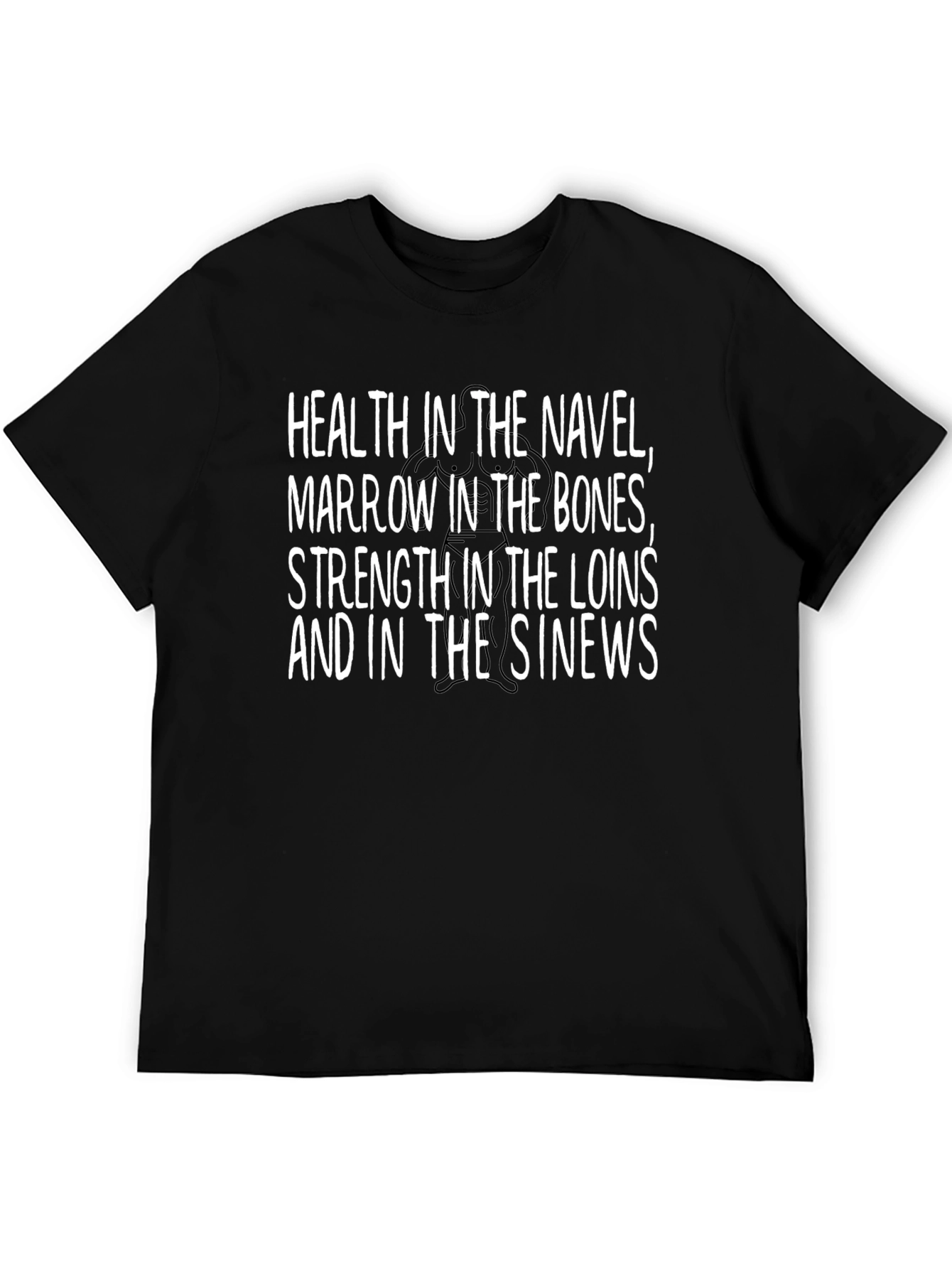 Health and Strength Graphic T-Shirt