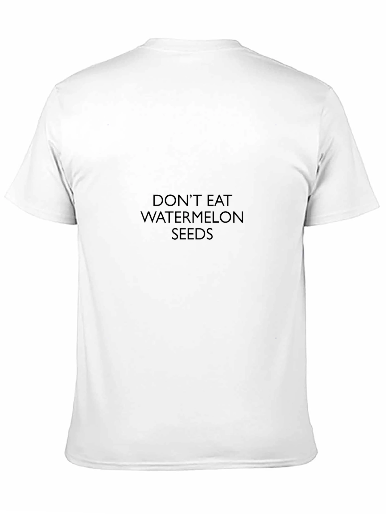 Dont Eat Watermelon Seeds Black Tee