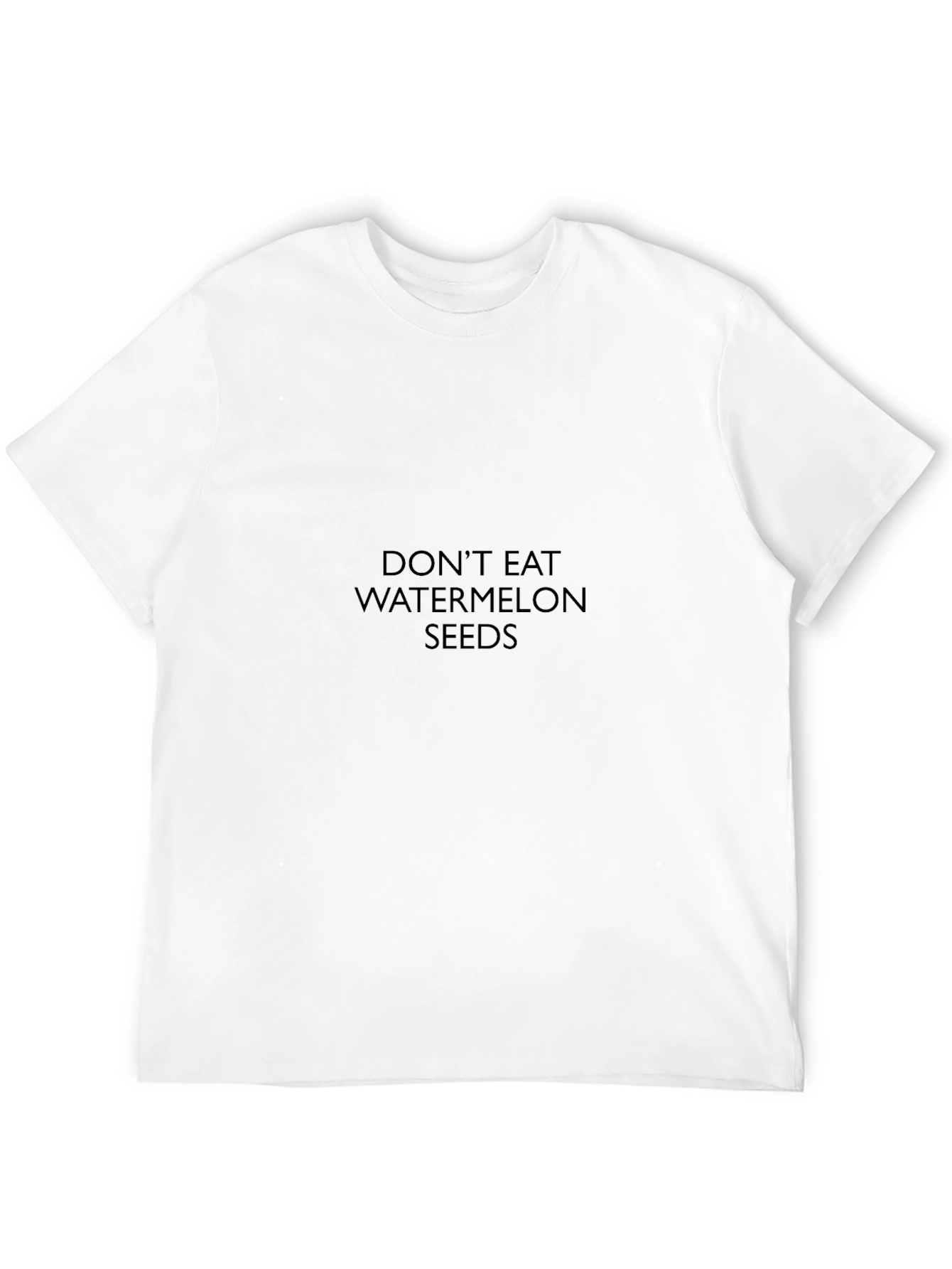 Dont Eat Watermelon Seeds Black Tee