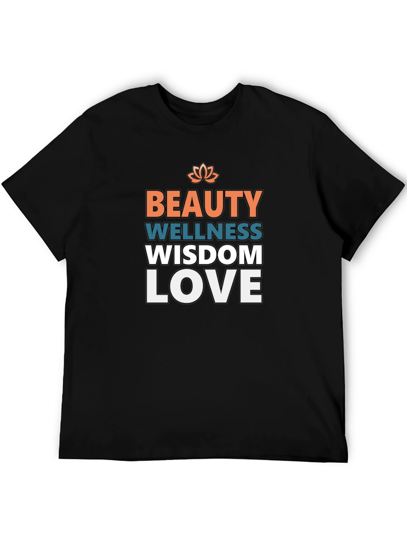 Beauty Wellness Wisdom Love Graphic T-Shirt