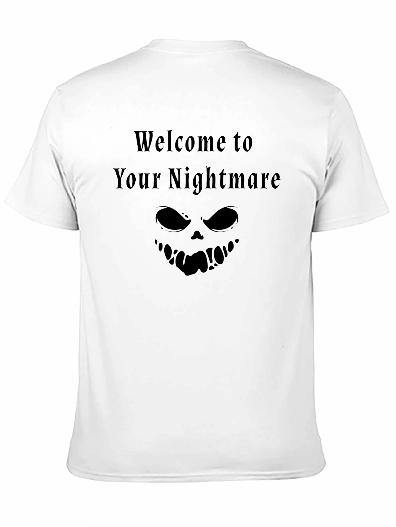 Welcome To Your Nightmare T-Shirt