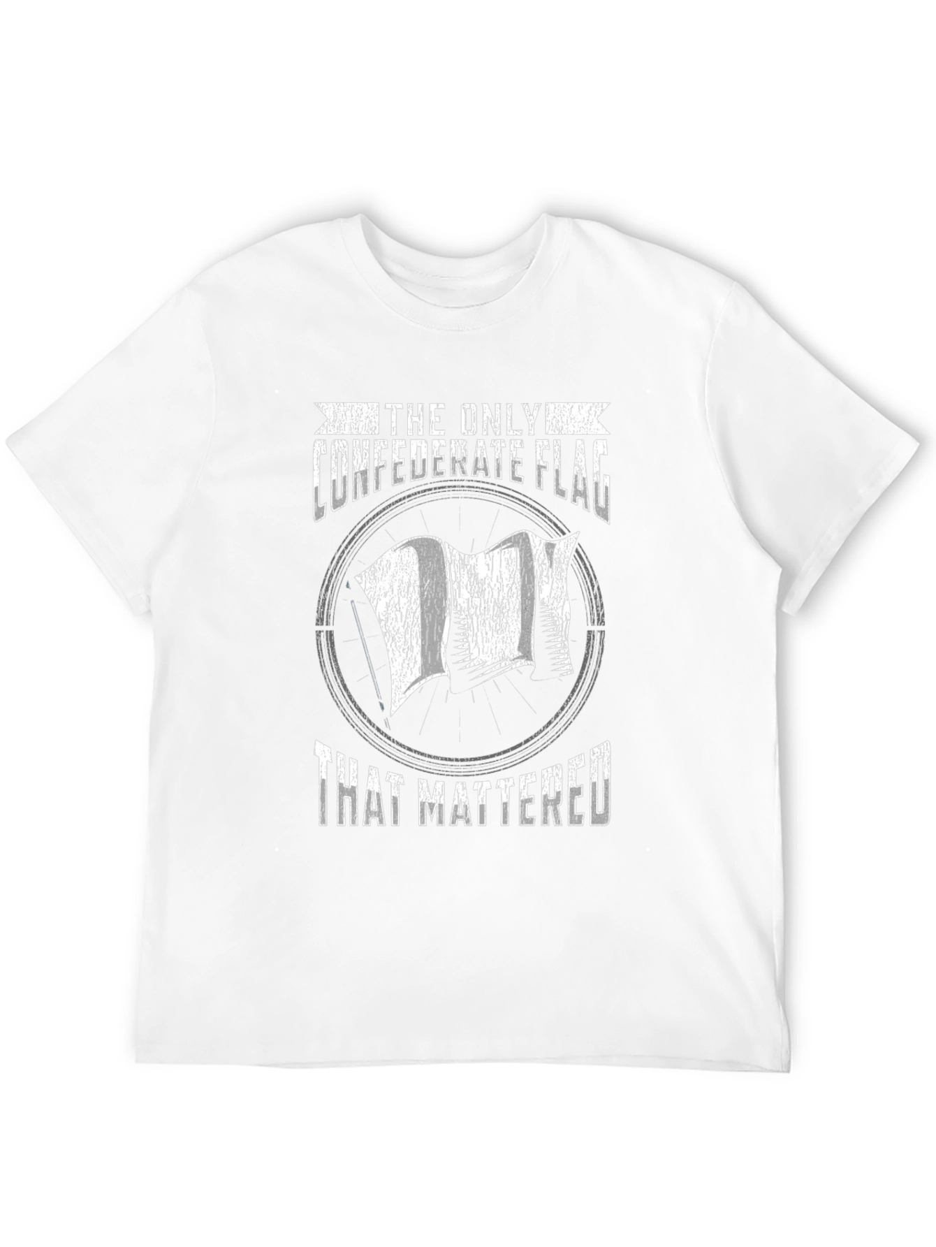 The Only Confederate Flag That Mattered T-Shirt