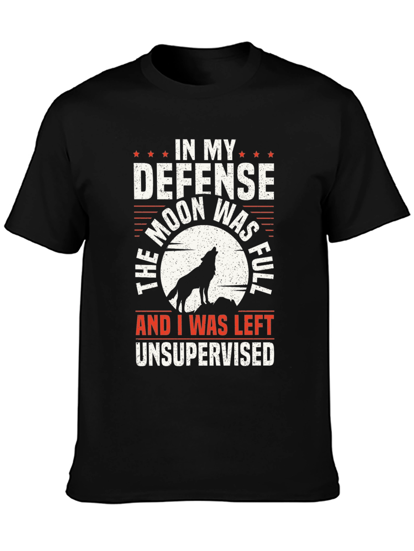 Wolf Moon Humor T-Shirt | In My Defense